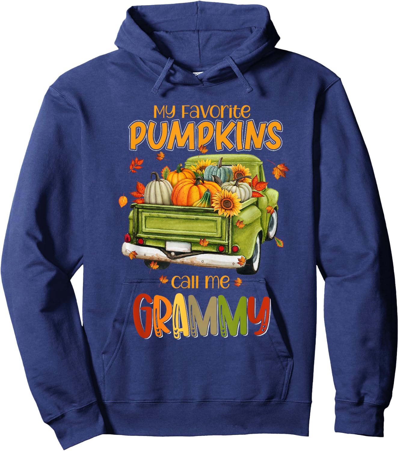 My Favorite Pumpkins Call Me Grammy Fall Truck Thanksgiving Hoodie - Hoodie | Navy