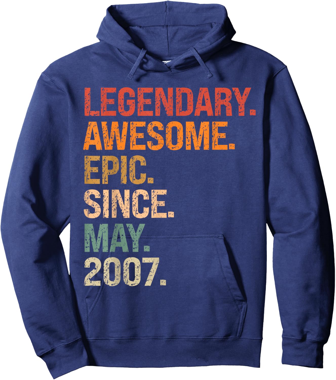 Legendary Awesome Epic Since May 2007 16th Birthday Gifts Hoodie - Hoodie | Navy
