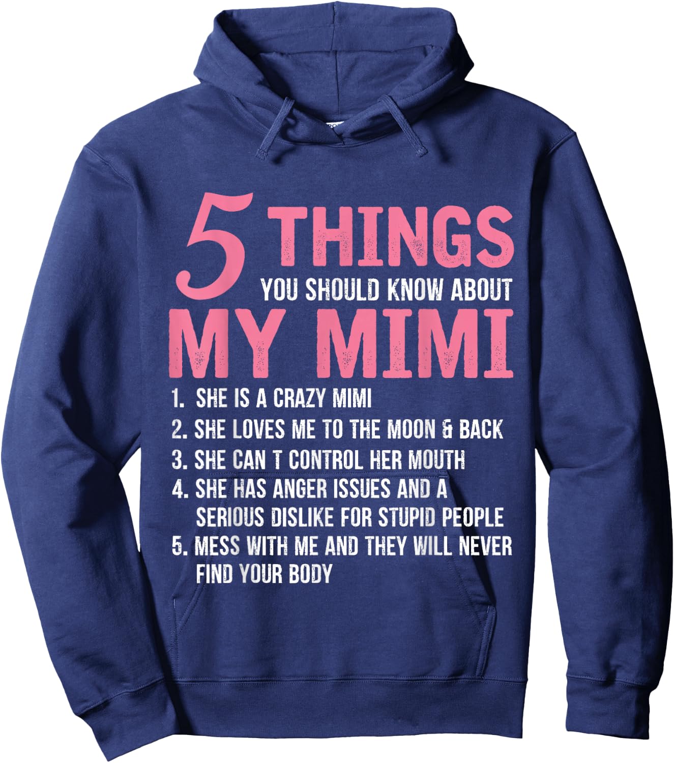 5 Things You Should Know About My Mimi Funny Grandma Hoodie - Hoodie | Navy