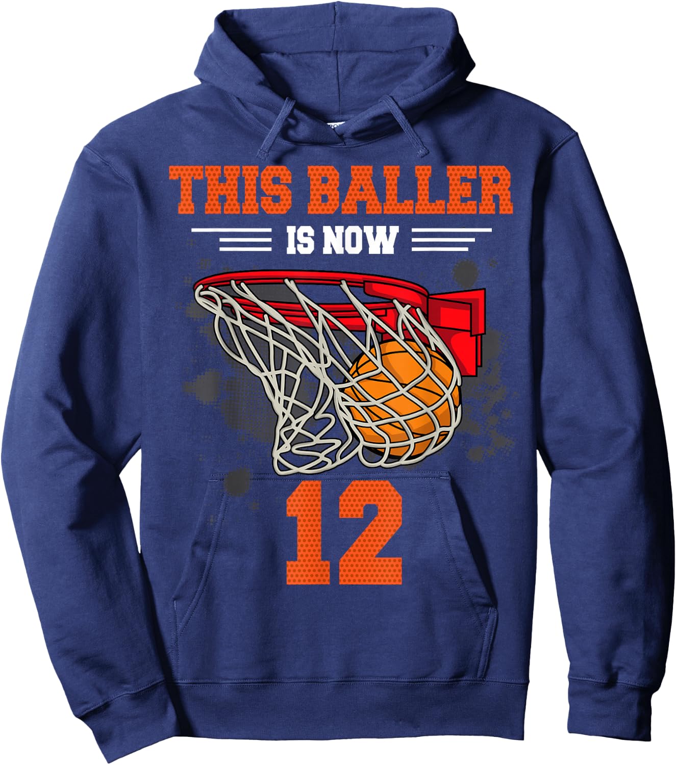 This Baller is Now 12 Basketball 12th Birthday 12 yrs Old Hoodie - Hoodie | Navy