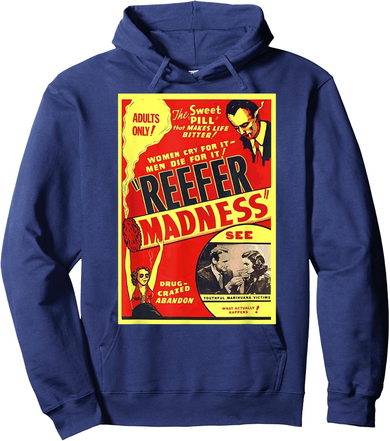Reefer Marijuana Pot Weed Propaganda Film Bizarre Retro Dope Hoodie - Hoodie | Navy