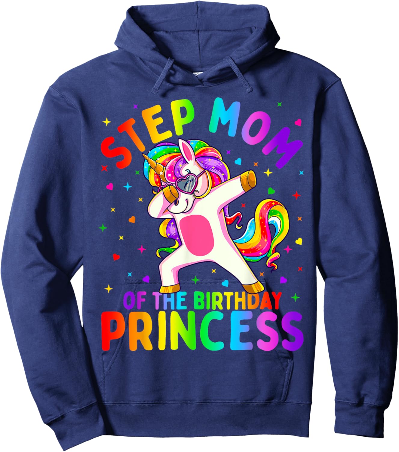 Step Mom of the Birthday Princess Girl Dabbing Unicorn Hoodie - Hoodie | Navy