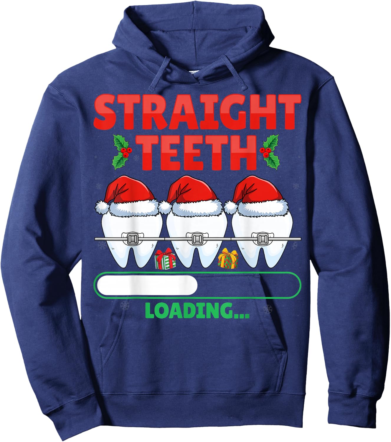Straight Teeth Loading Dental Dentist Orthodontist Christmas Hoodie - Hoodie | Navy