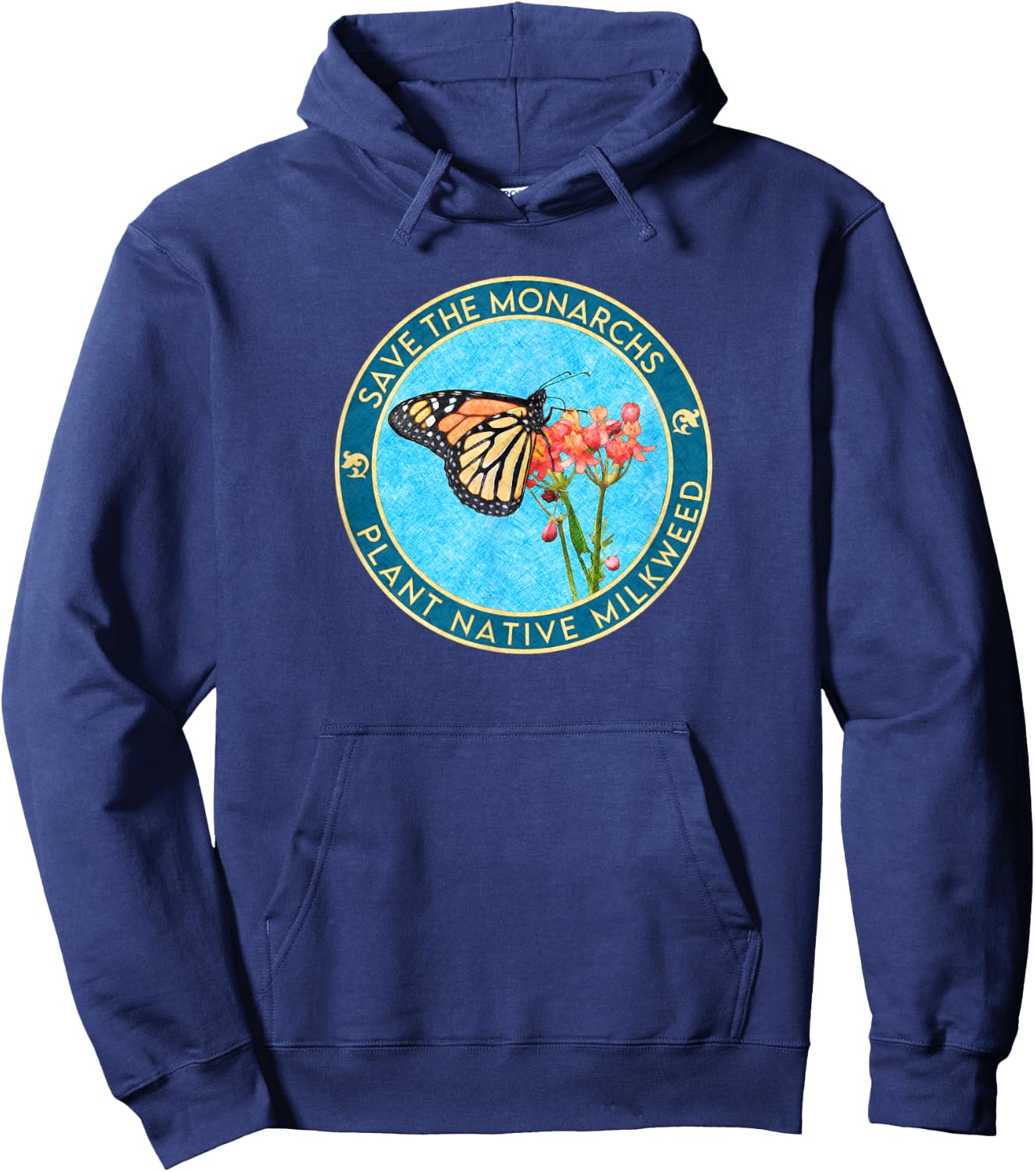 Save the Monarch Butterflies: Plant Native Milkweed Hoodie - Hoodie | Navy
