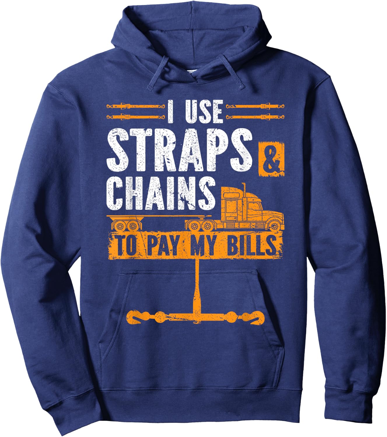 Flatbedder Truck Driver Straps & Chains, Flatbed Trucker Hoodie - Hoodie | Navy