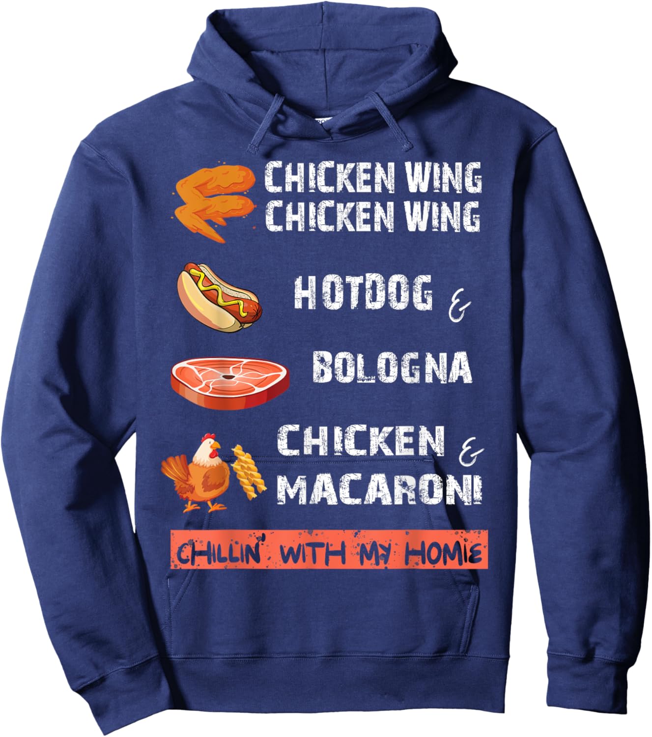 Chicken Wing Chicken Wing Hot & Bologna Song Lyric apparel Hoodie - Hoodie | Navy