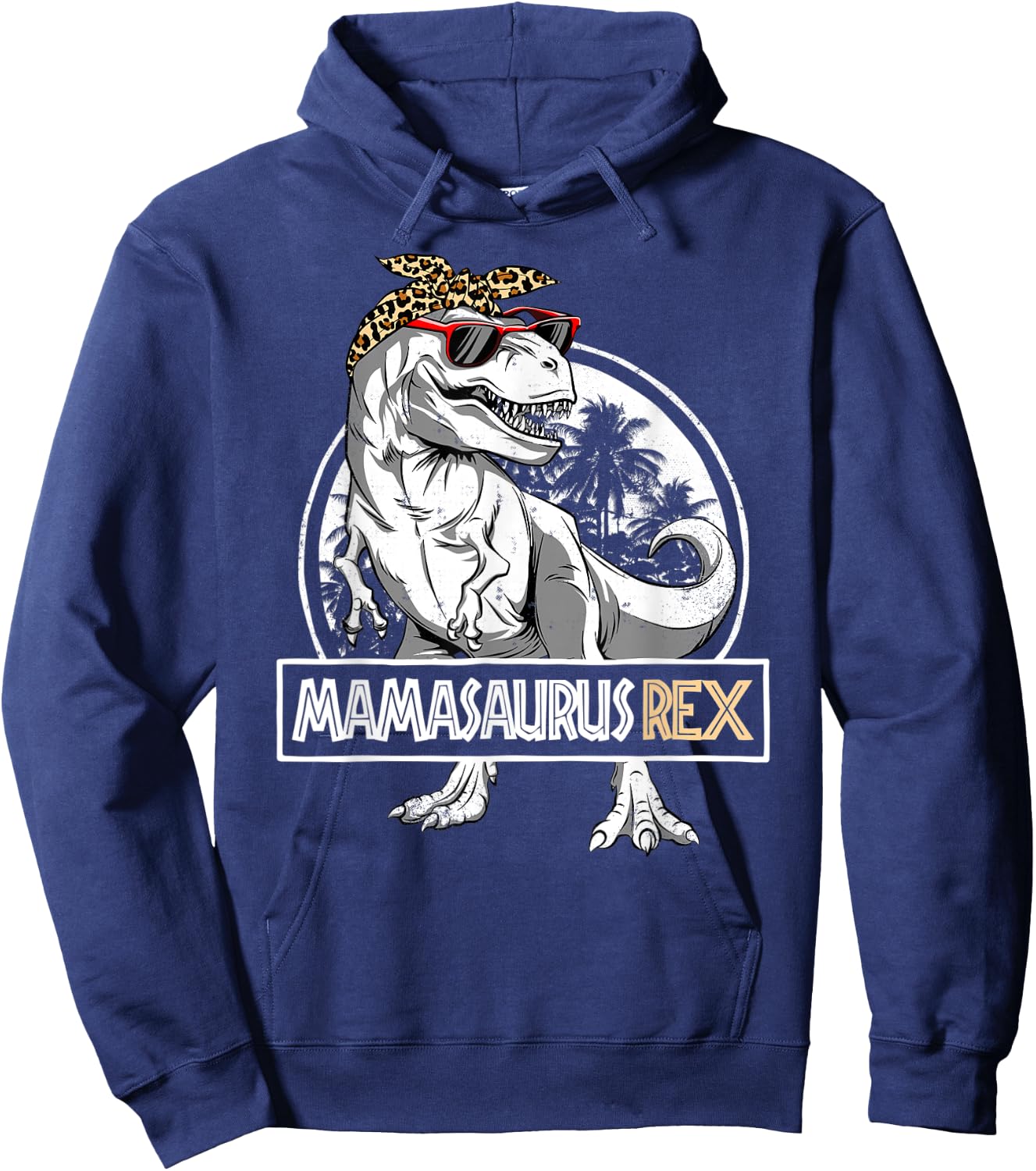 Mamasaurus T rex Dinosaur Mama Saurus Mother's Family Hoodie - Hoodie | Navy