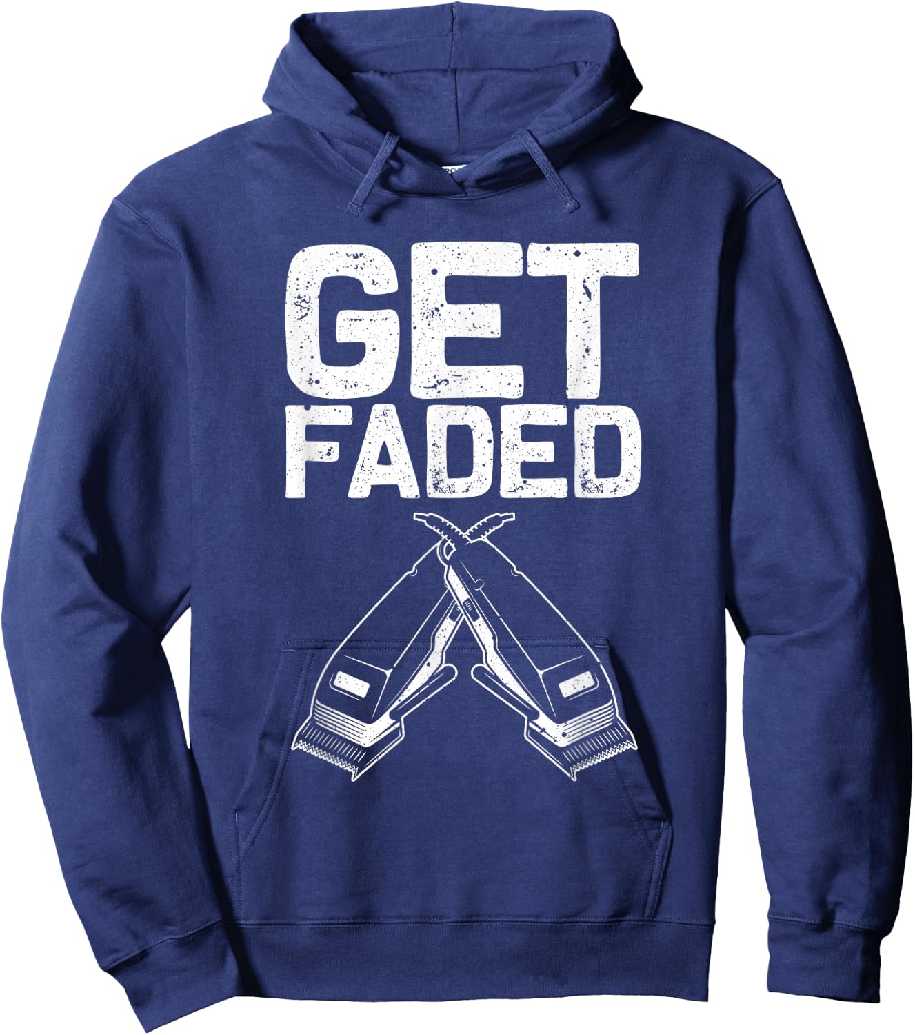 Funny Get Faded Barber Gift Women Cool Hairstylist Hoodie - Hoodie | Navy