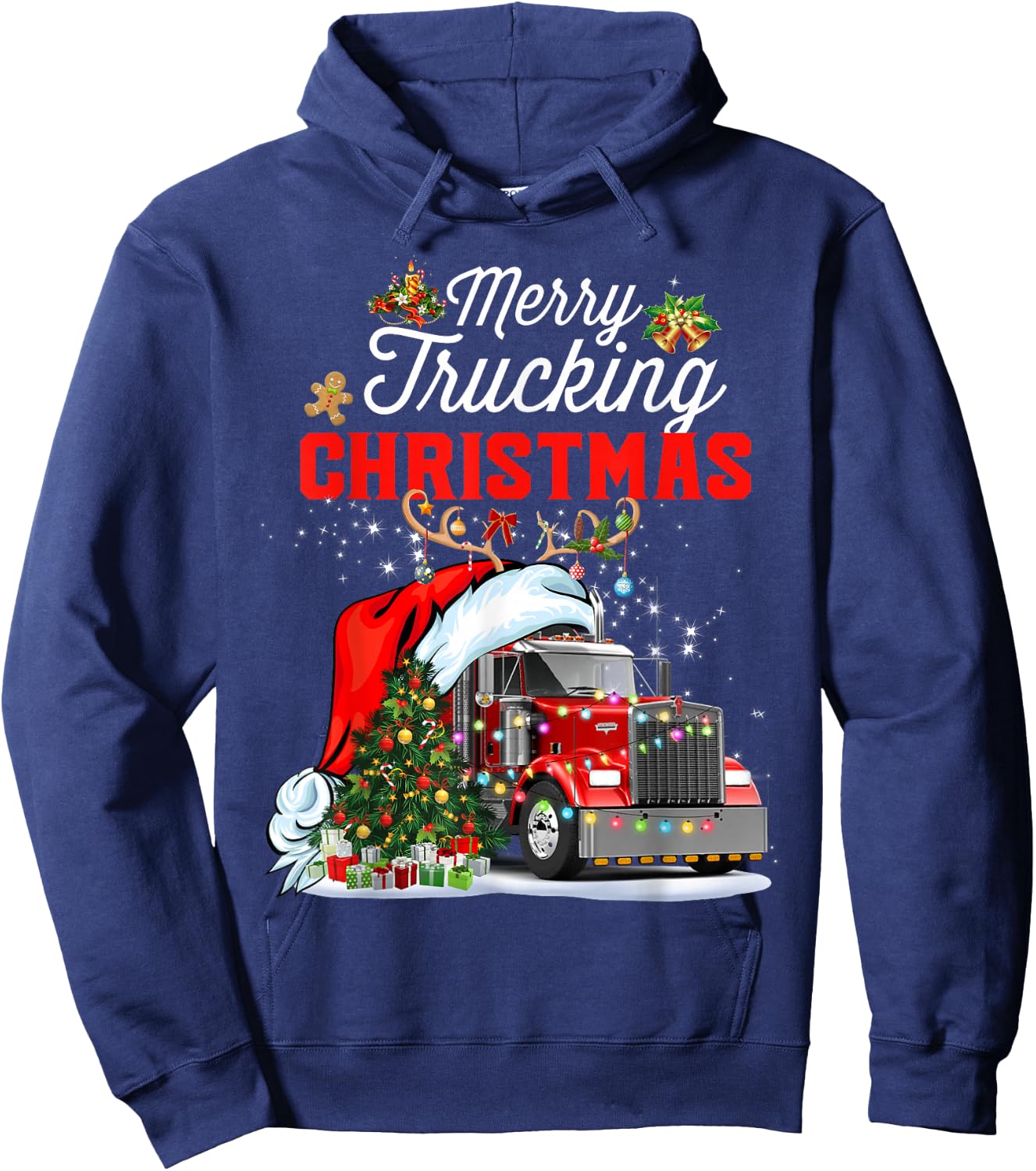 Trucker Christmas Merry Trucking Christmas For Truck Drivers Hoodie - Hoodie | Navy