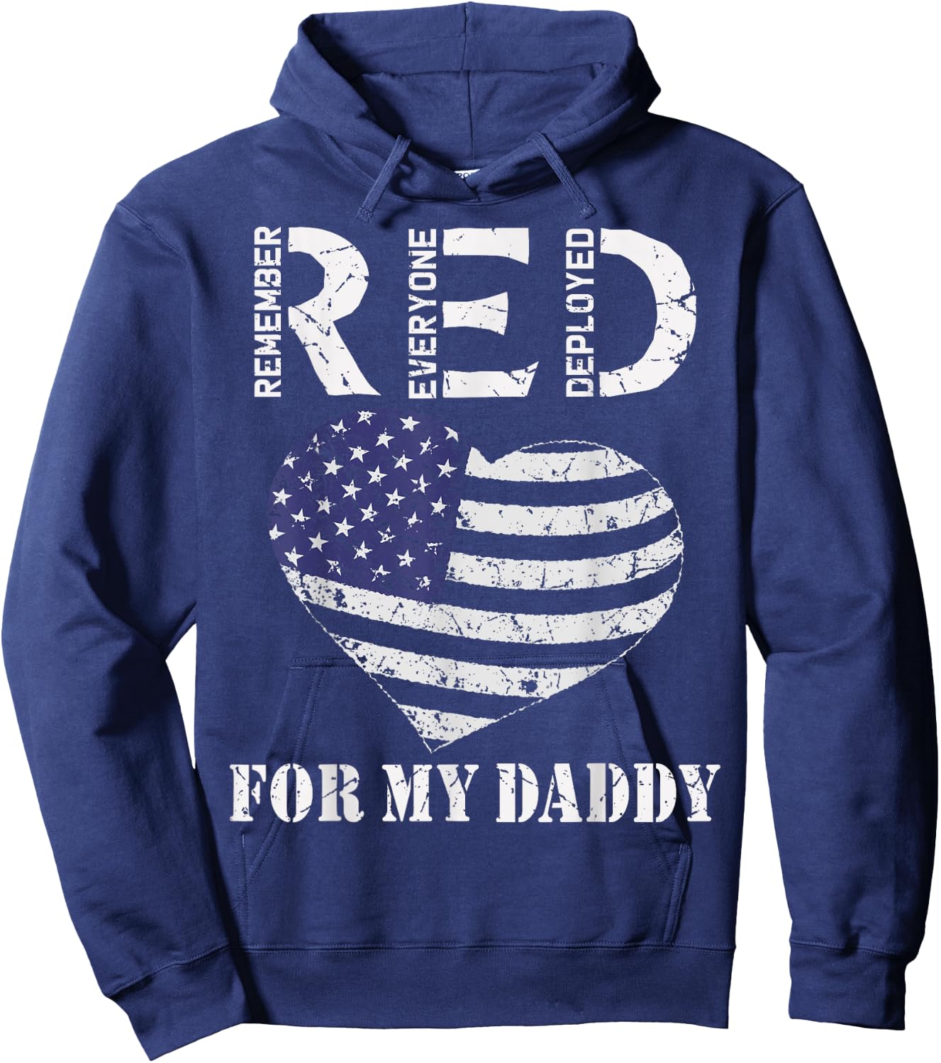 RED Friday For My Daddy Remember Everyone Deployed Dad Heart Hoodie - Hoodie | Navy