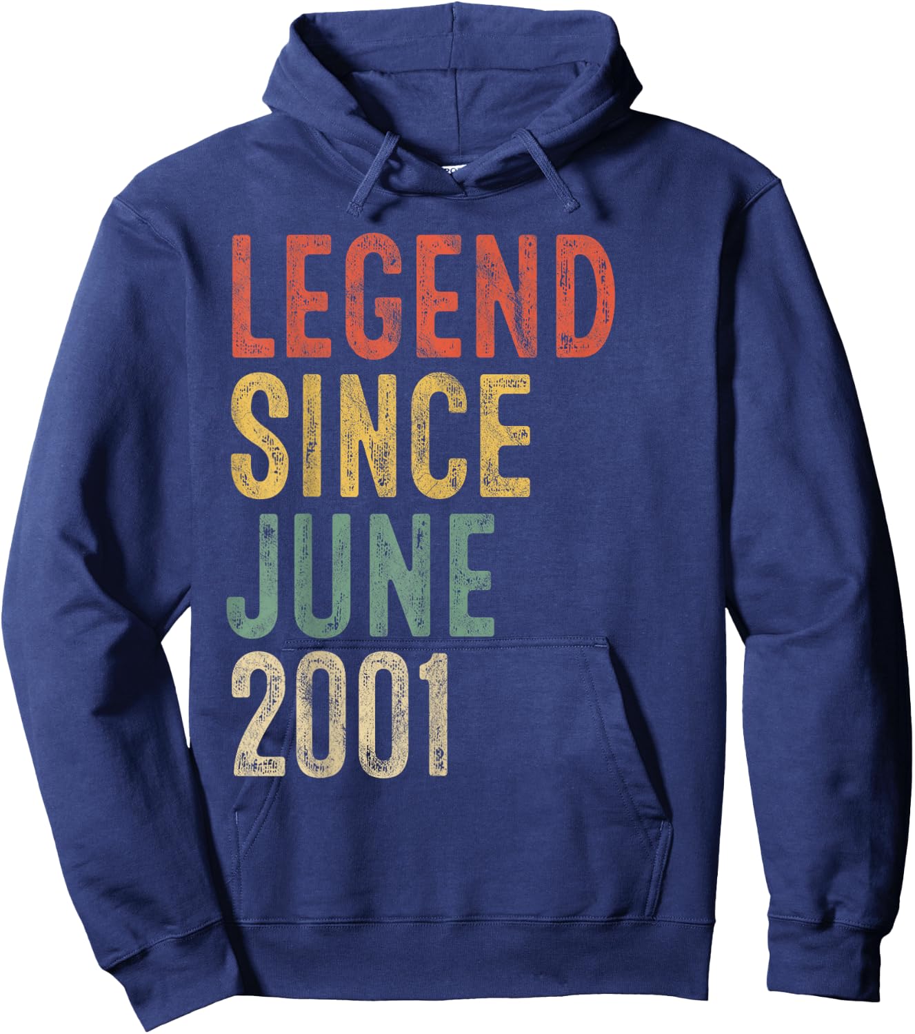 Legend Since June 2001 25th Birthday Men Women 25 Year Old Hoodie - Hoodie | Navy