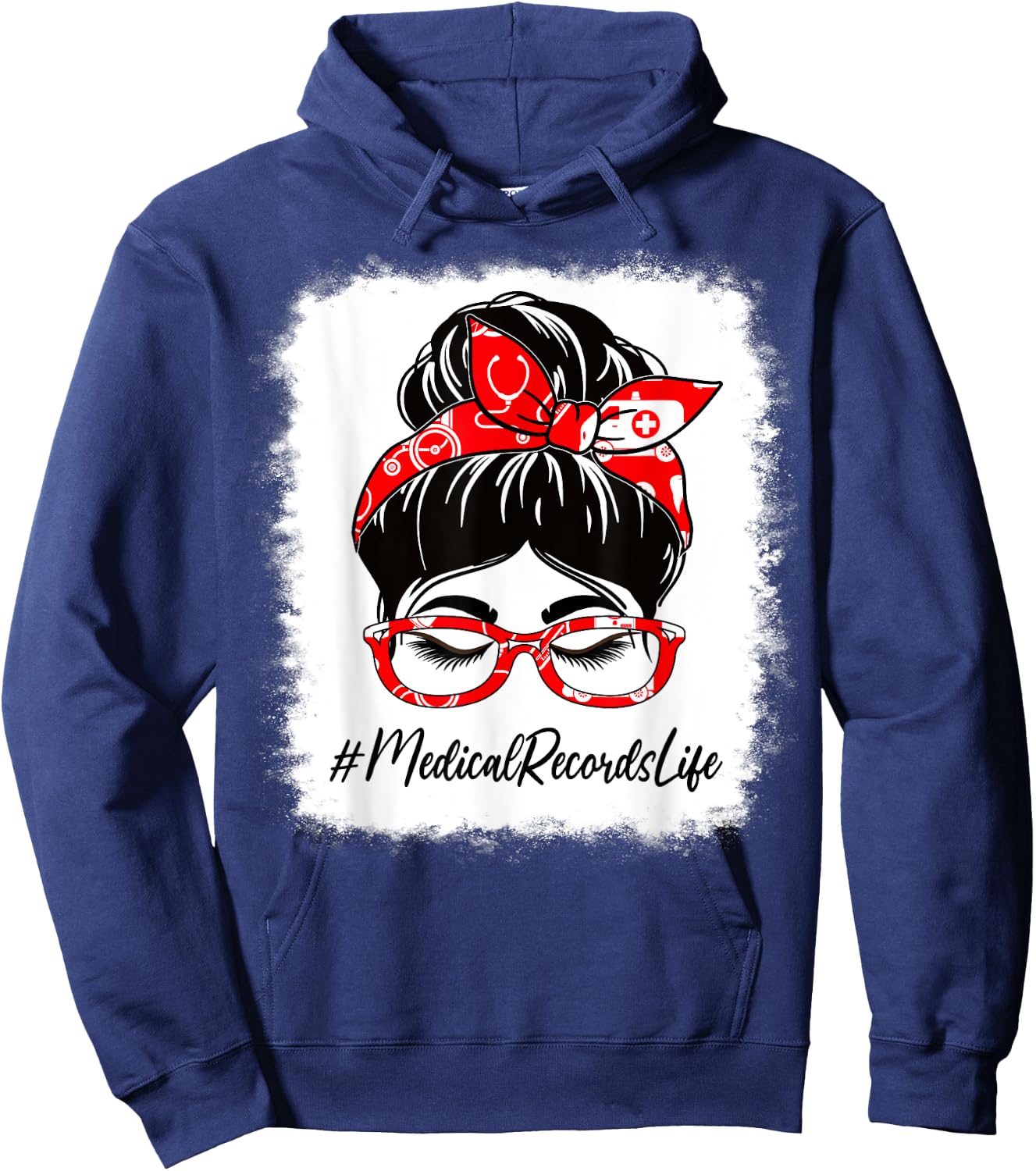 Medical Records Bleached Messy Bun Appreciation Day For Work Hoodie - Hoodie | Navy
