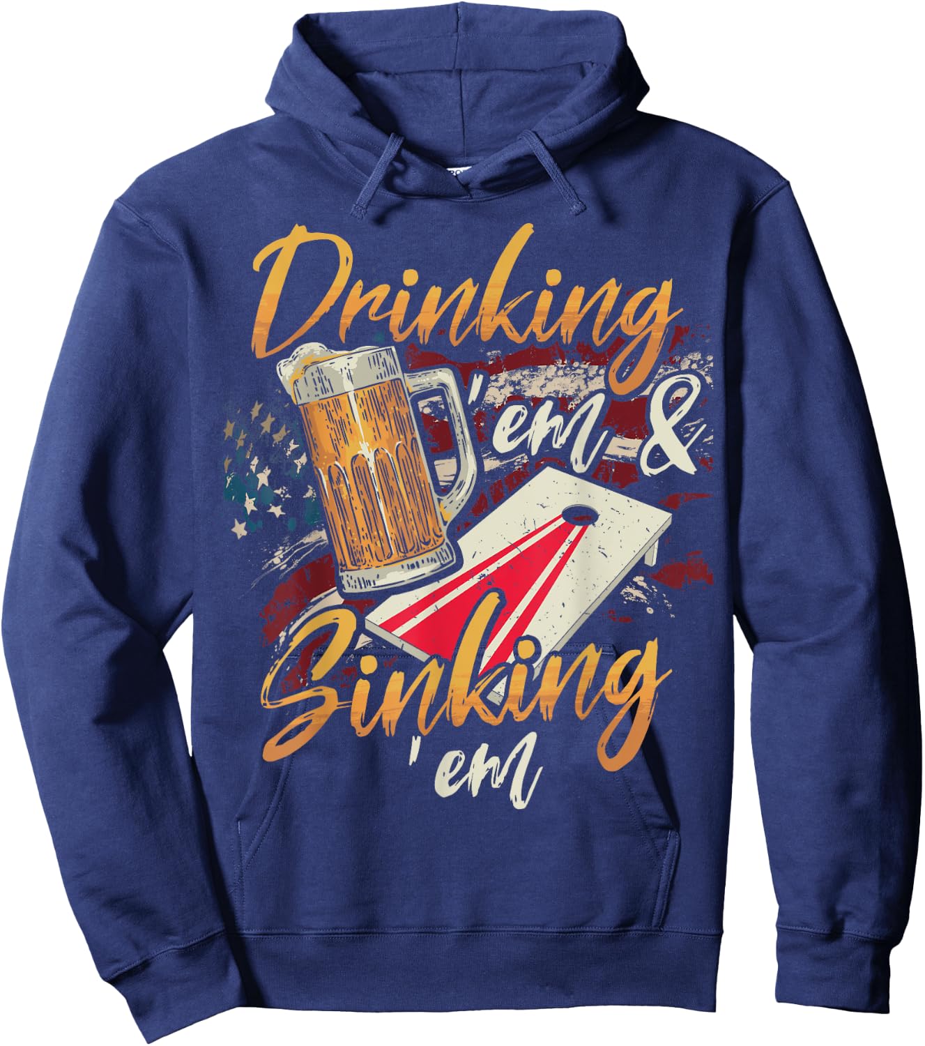 Drinking Em Sinking Em 4th of July Cornhole Players Hoodie - Hoodie | Navy