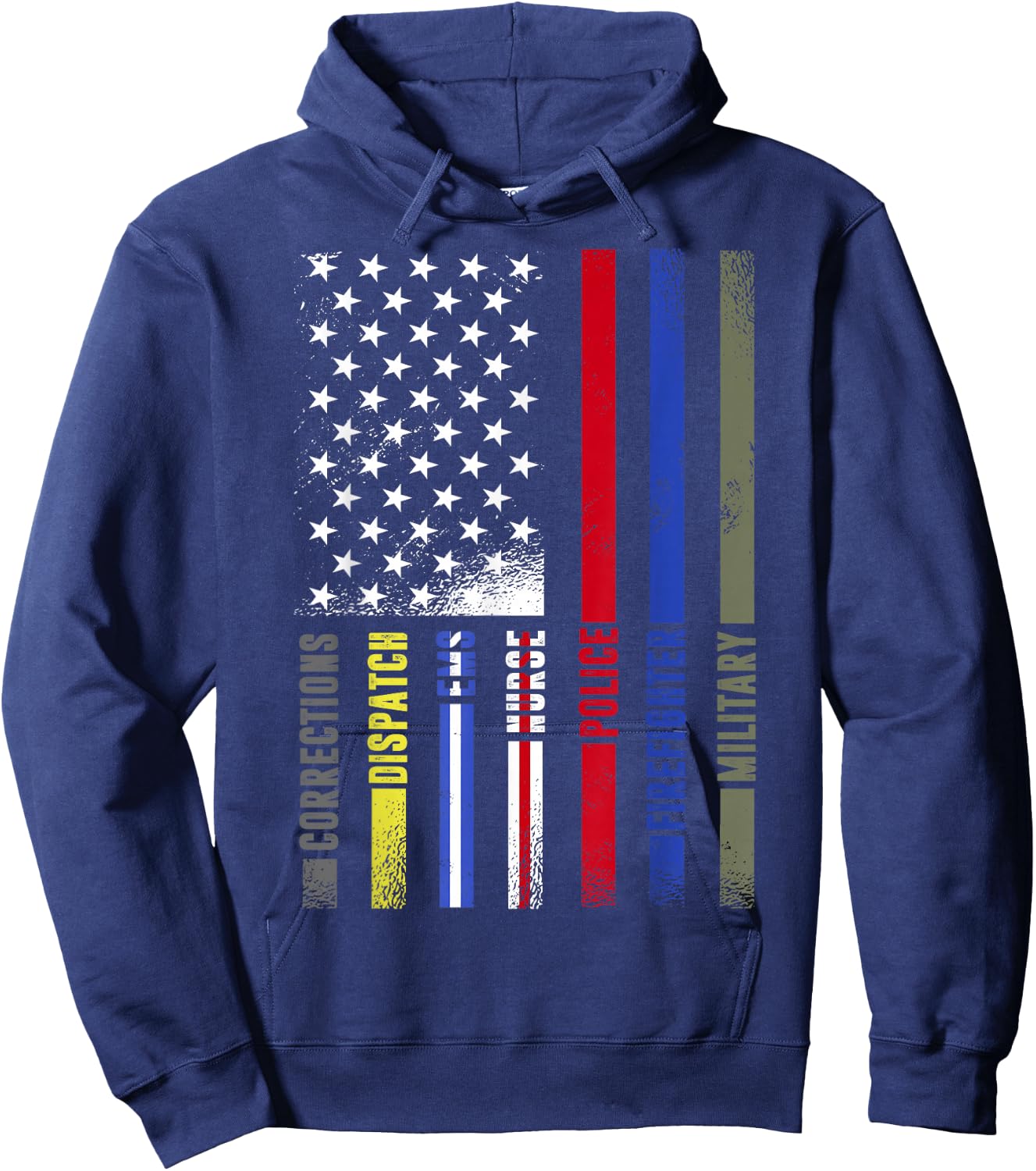 First Responders Hero Flag - Nurse EMS Police Fire Military Hoodie - Hoodie | Navy