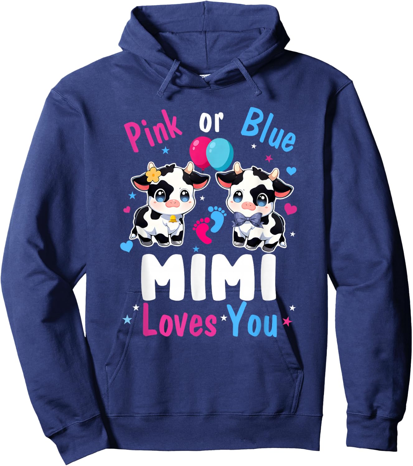 Pink Or Blue Mimi Loves You Cow Baby Gender Reveal Hoodie - Hoodie | Navy