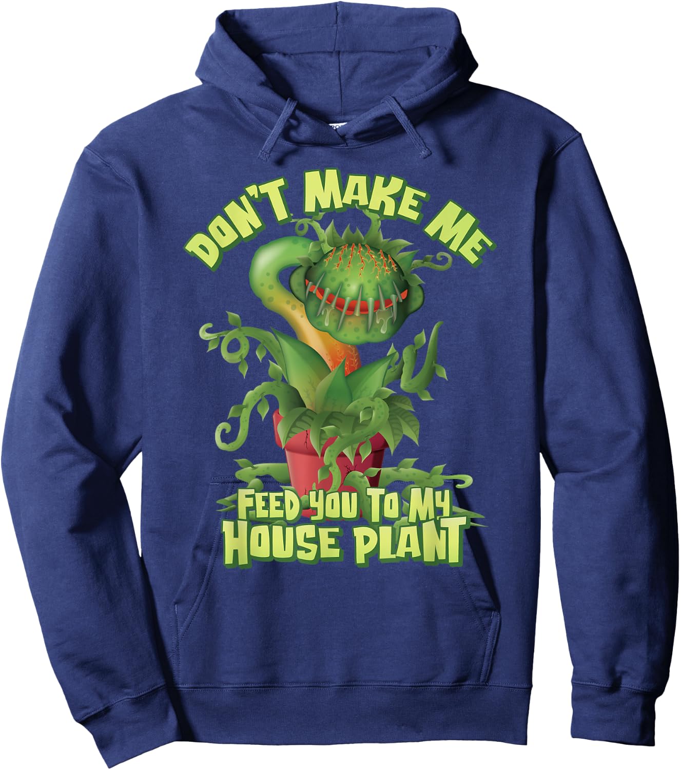 Don’t make me feed you to my House Plant - Venus Flytrap Hoodie - Hoodie | Navy