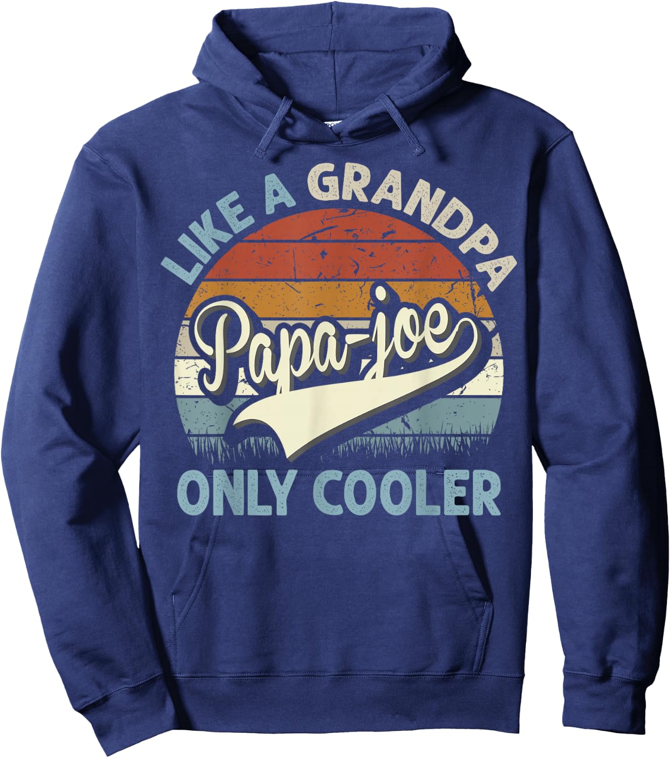 PAPA-Joe Like A Grandpa Only Cooler Fathers Day Retro Hoodie - Hoodie | Navy