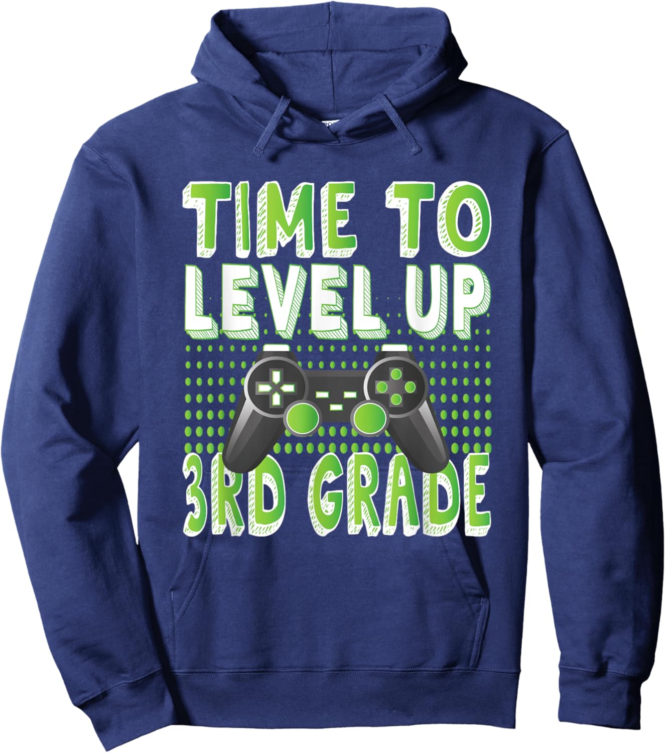 Time To Level Up 3rd Grade Kids Video Game Theme Party Hoodie - Hoodie | Navy