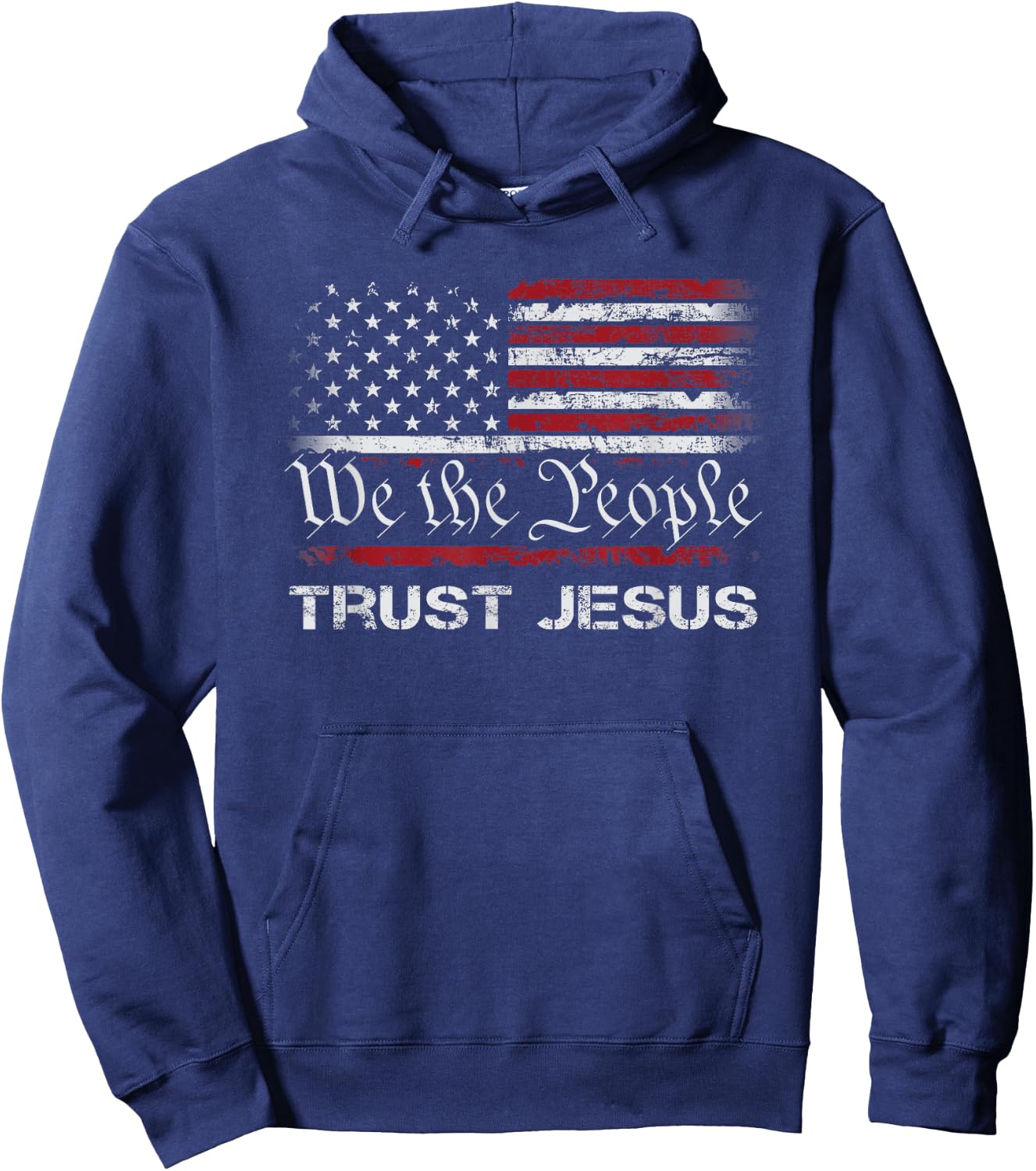 We The People Trust In Jesus - Christian Patriotic USA Flag Hoodie - Hoodie | Navy