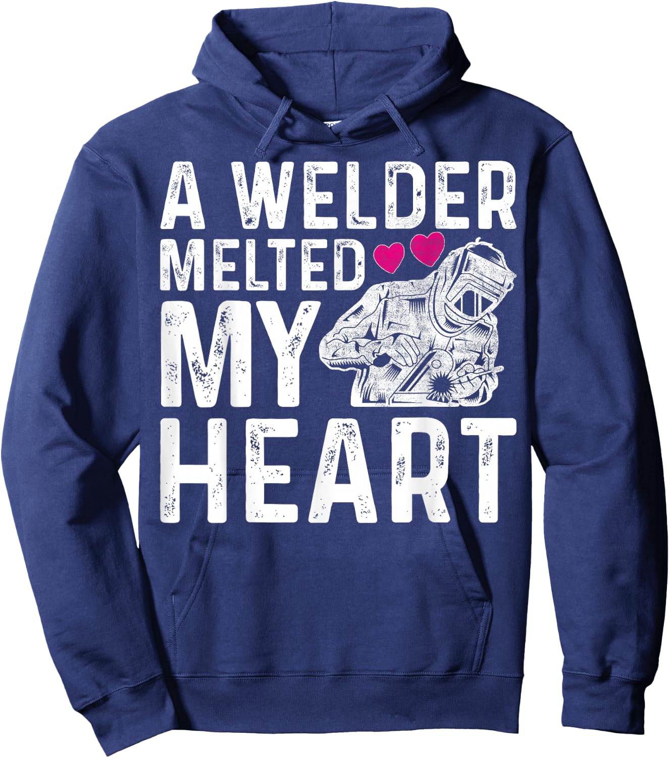 A Welder Melted My Heart Outfit For Wife Girlfriend Hoodie - Hoodie | Navy