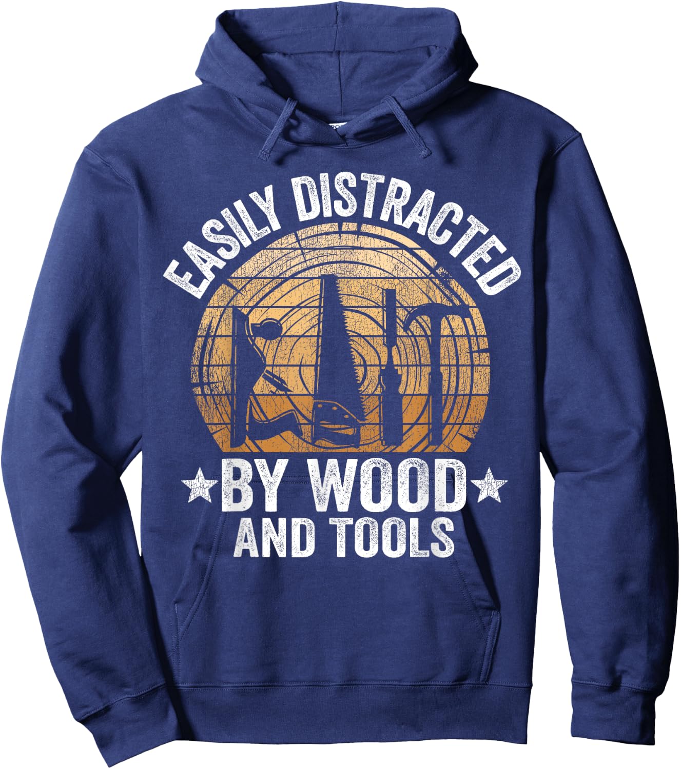 Easily Distracted By Wood And Tools Funny Woodworking Hoodie - Hoodie | Navy