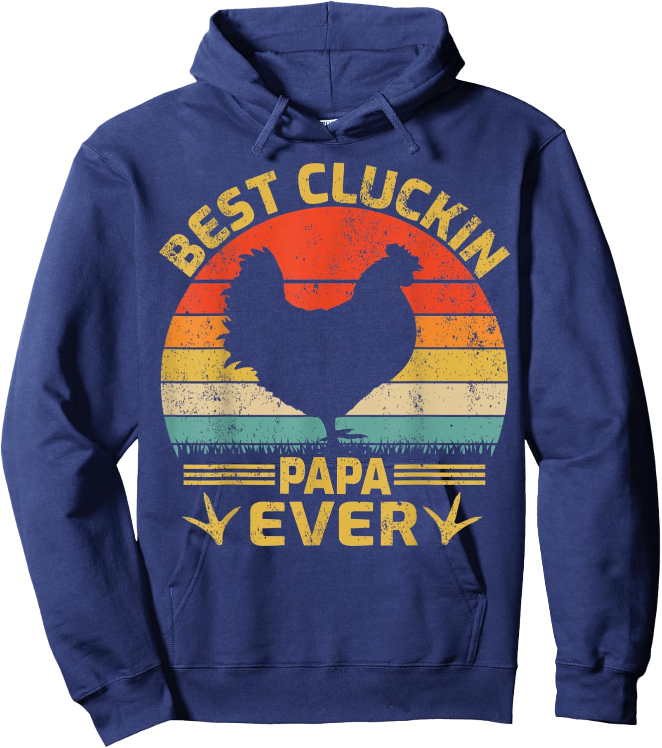 Best Cluckin Papa Ever Vintage Chicken Papa Father's Day Hoodie - Hoodie | Navy
