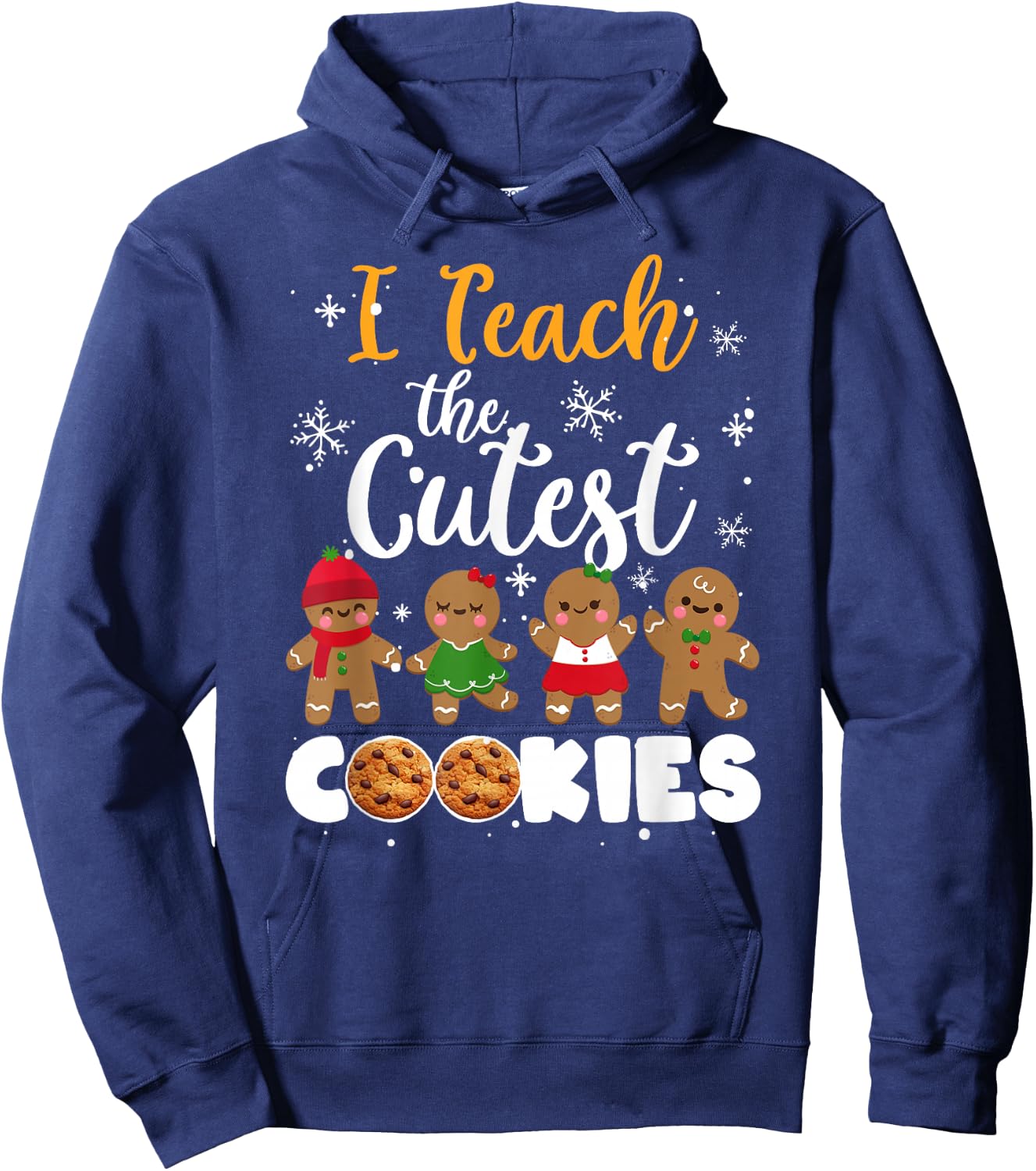 Teacher Christmas Pajamas I Teach The Cutest Little Cookies Hoodie - Hoodie | Navy