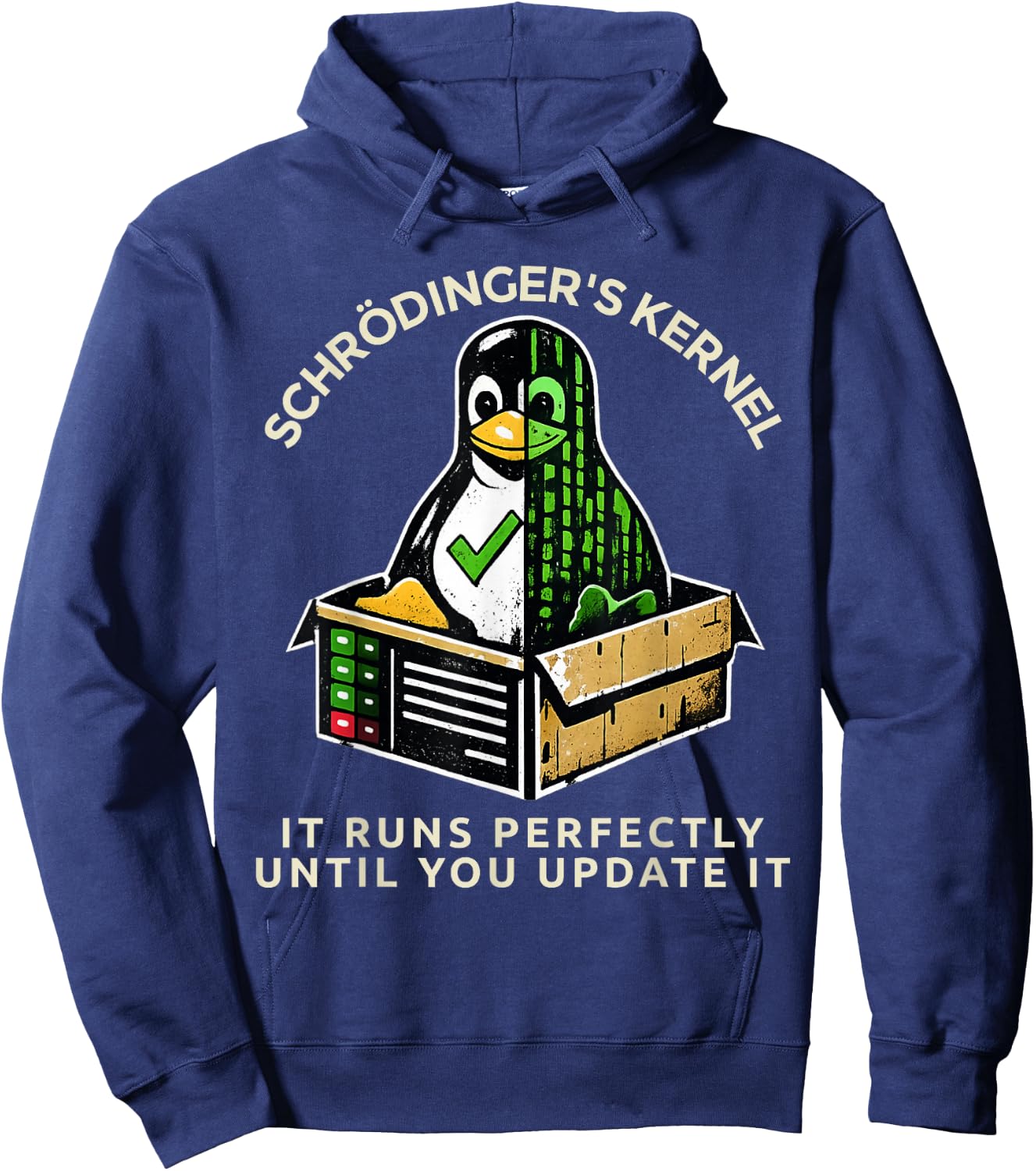 Schrödinger's Kernel Update Disaster Funny Linux Sysadmin Hoodie - Hoodie | Navy