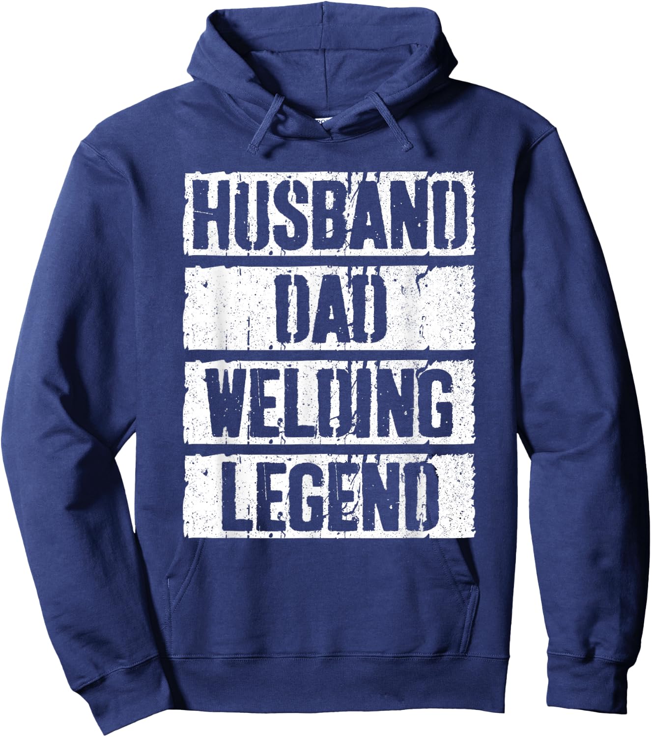 Husband Dad Welding Legend Shirt Welder Men Fathers Day Hoodie - Hoodie | Navy
