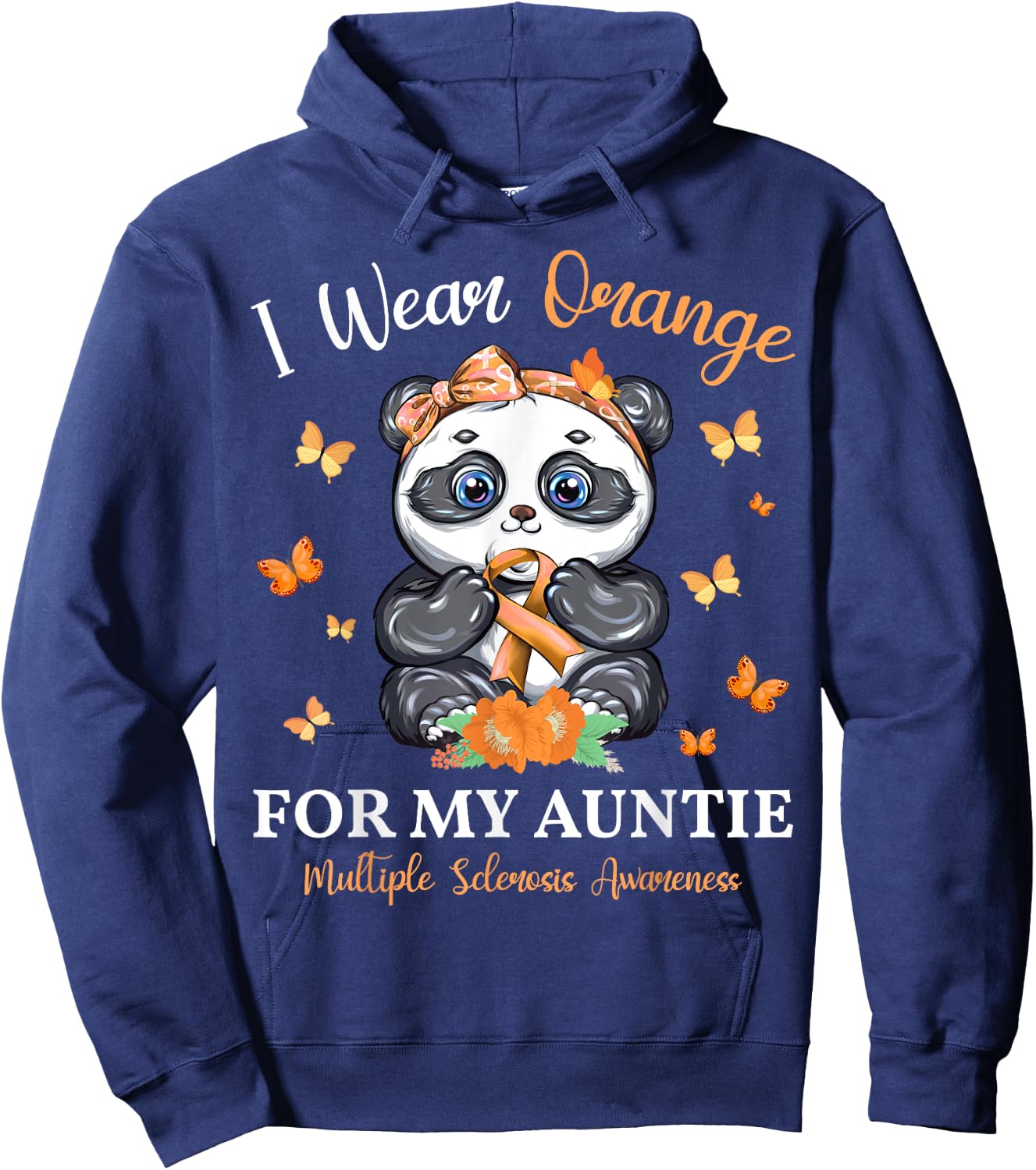 I Wear Orange For My Auntie Multiple Sclerosis Awareness Hoodie - Hoodie | Navy