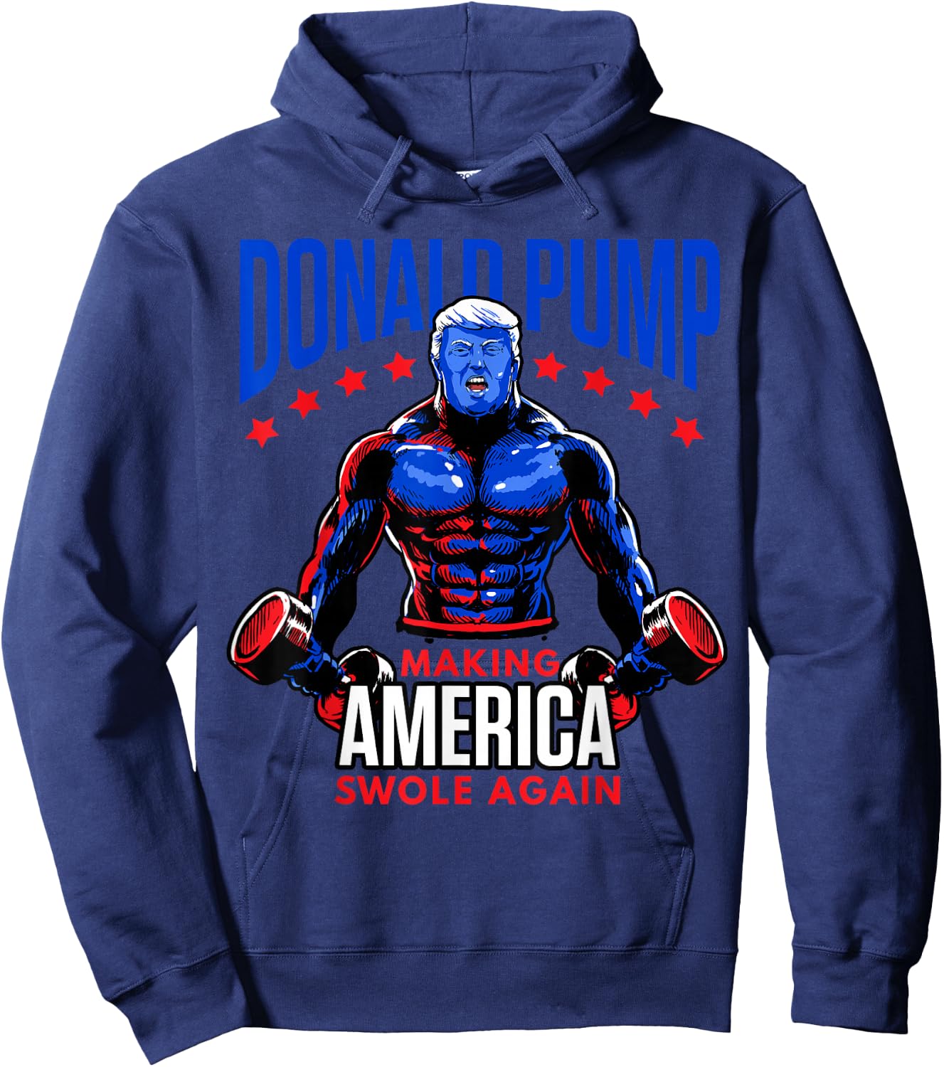 Donald Pump Swole America Trump Weight Lifting Gym Fitness Hoodie - Hoodie | Navy