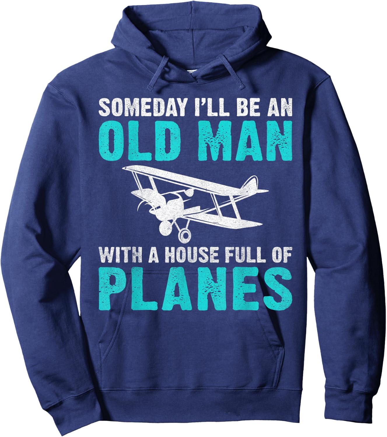 Someday i will be an old Man with a House full of Planes Hoodie - Hoodie | Navy