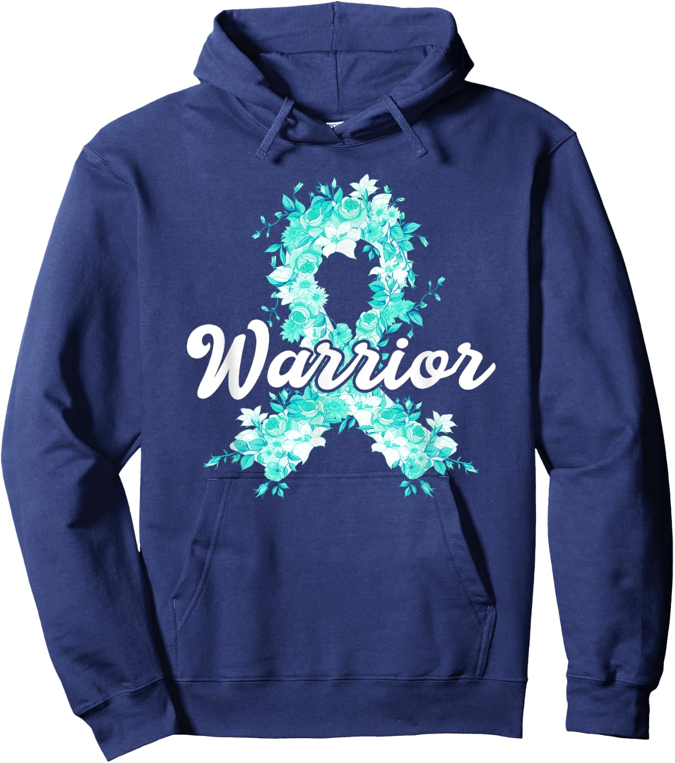 Ovarian Cancer Warrior Awareness Teal Ribbon Survivor Hoodie - Hoodie | Navy