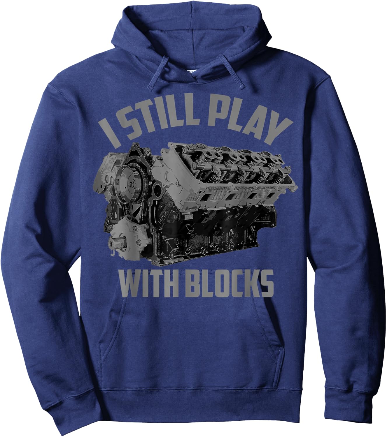 I Still Play With Blocks Racing Maintenance Man Gift Hoodie - Hoodie | Navy