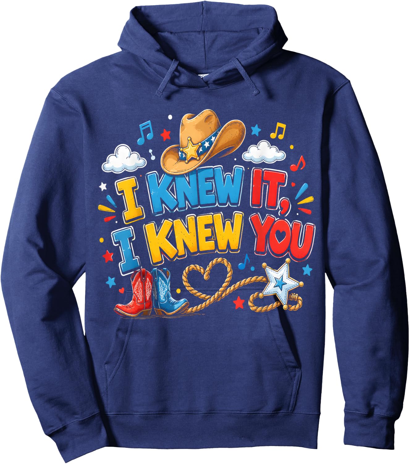 I Knew It I Knew You Funny Western Cowgirl Retro Hoodie - Hoodie | Navy
