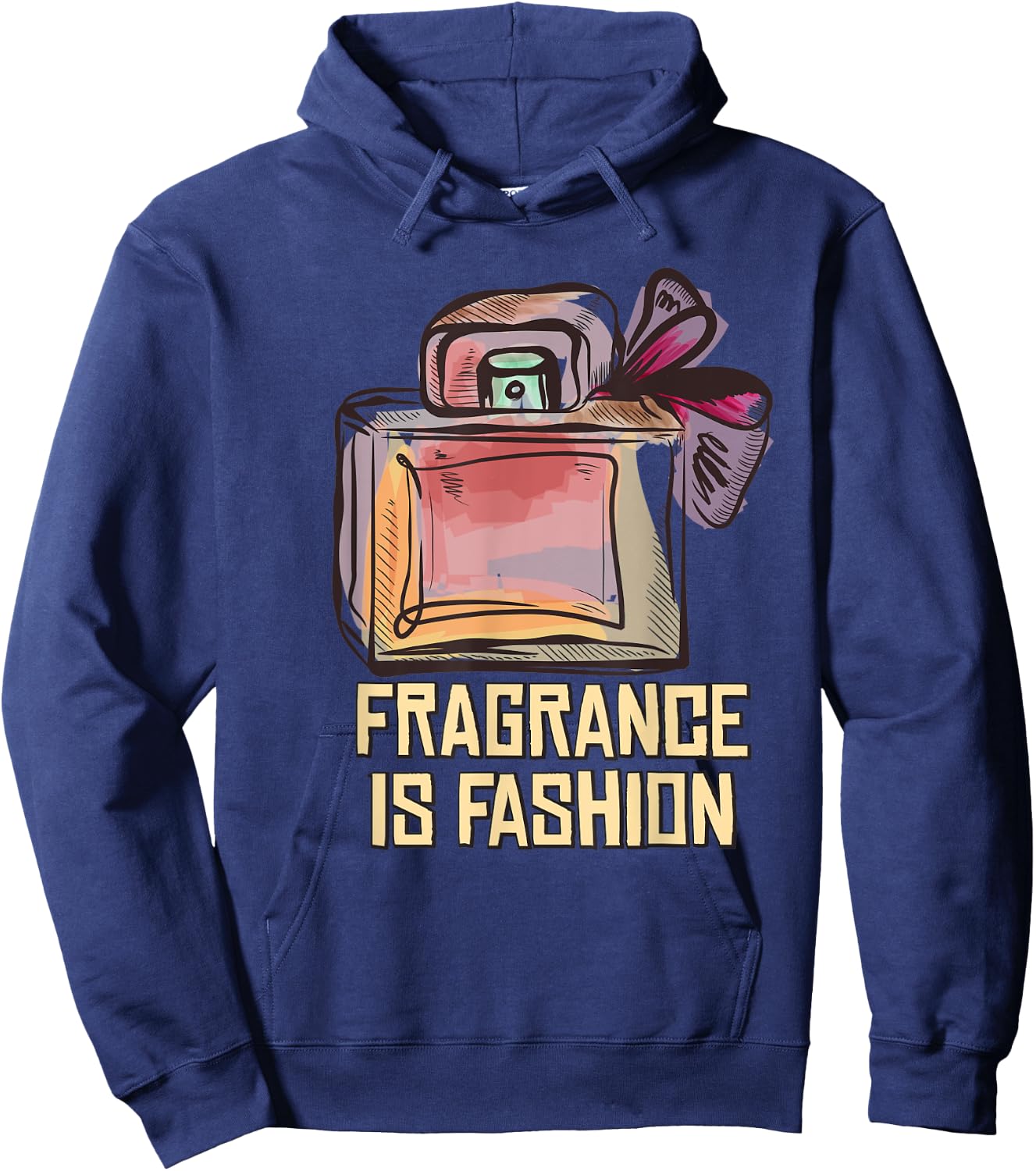 Fragrance Is Fashion Hoodie - Hoodie | Navy