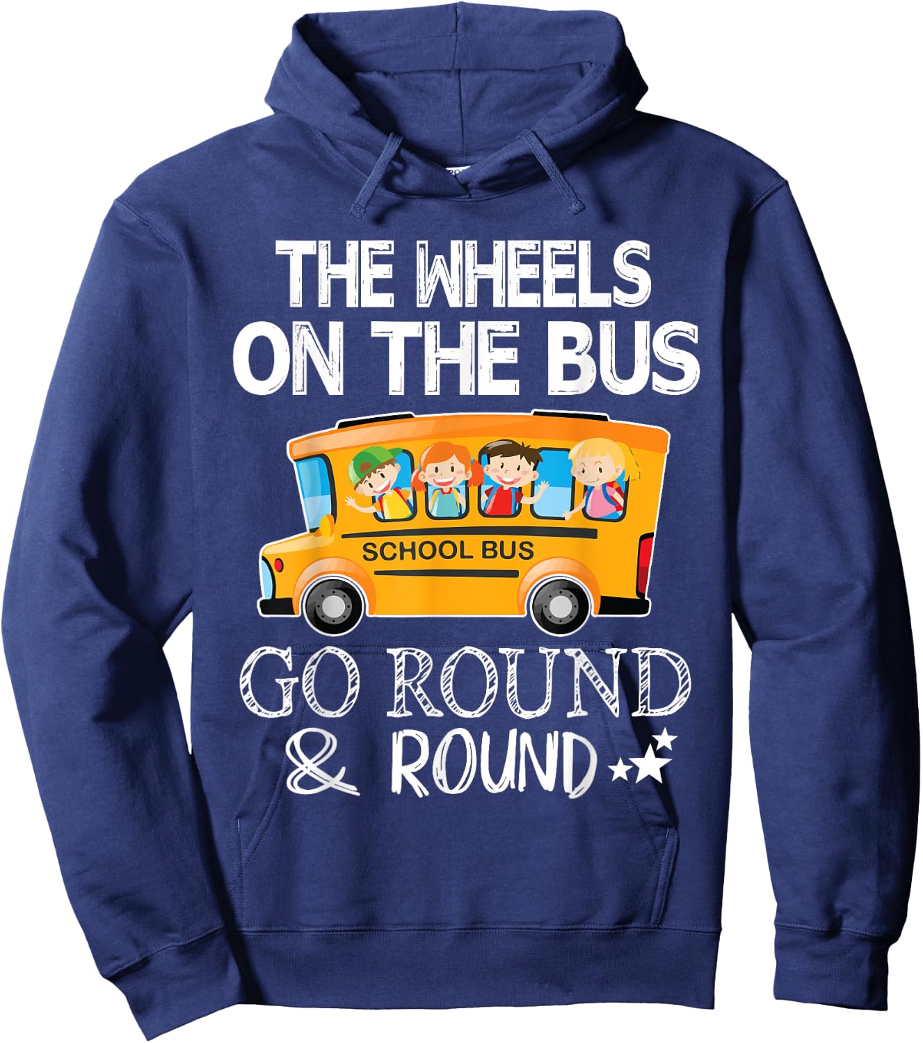 The Wheels On The Bus Go Round And Round Back To School Hoodie - Hoodie | Navy