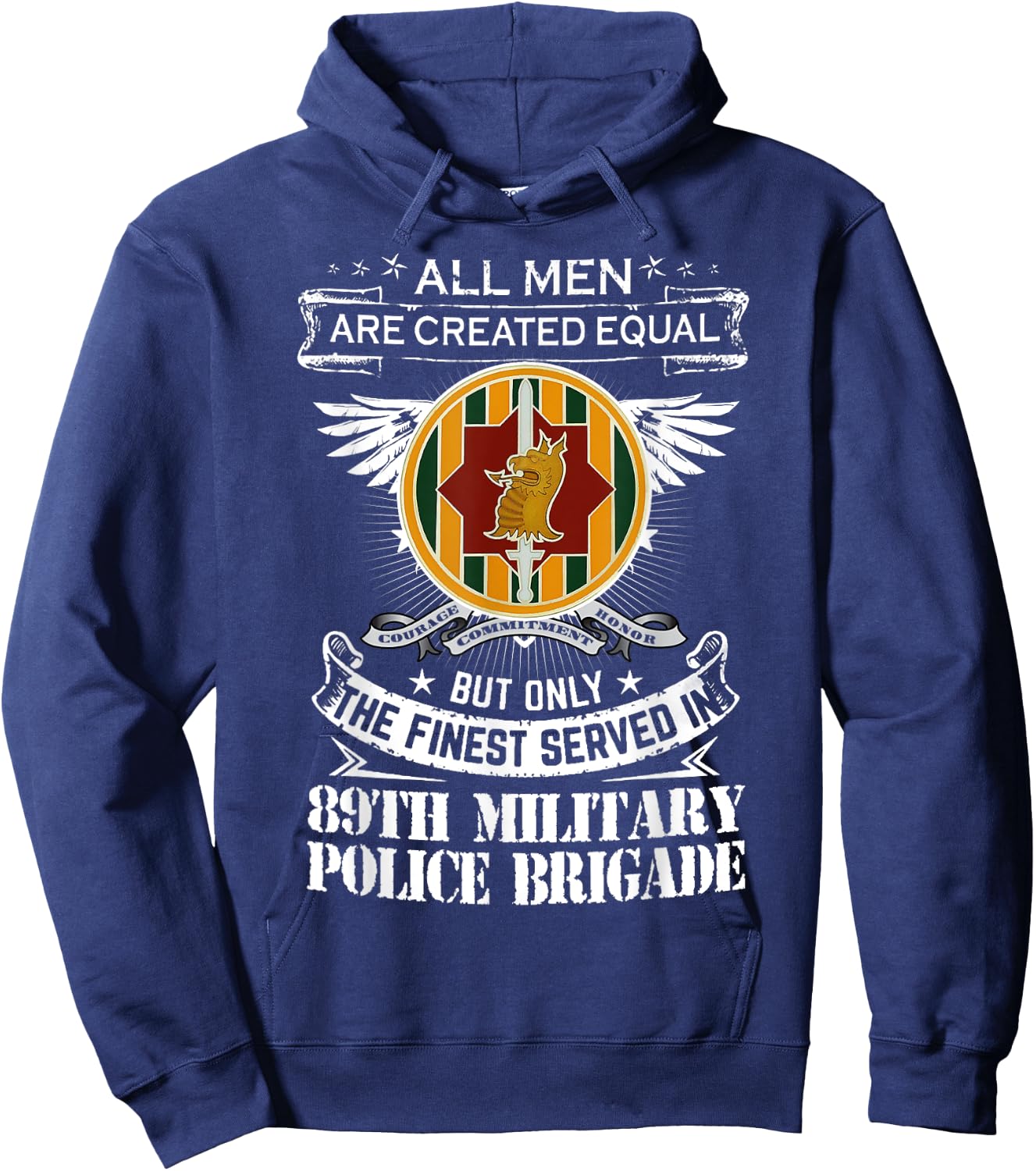 89th Military Police Brigade Man Only The Finest Served In Hoodie - Hoodie | Navy