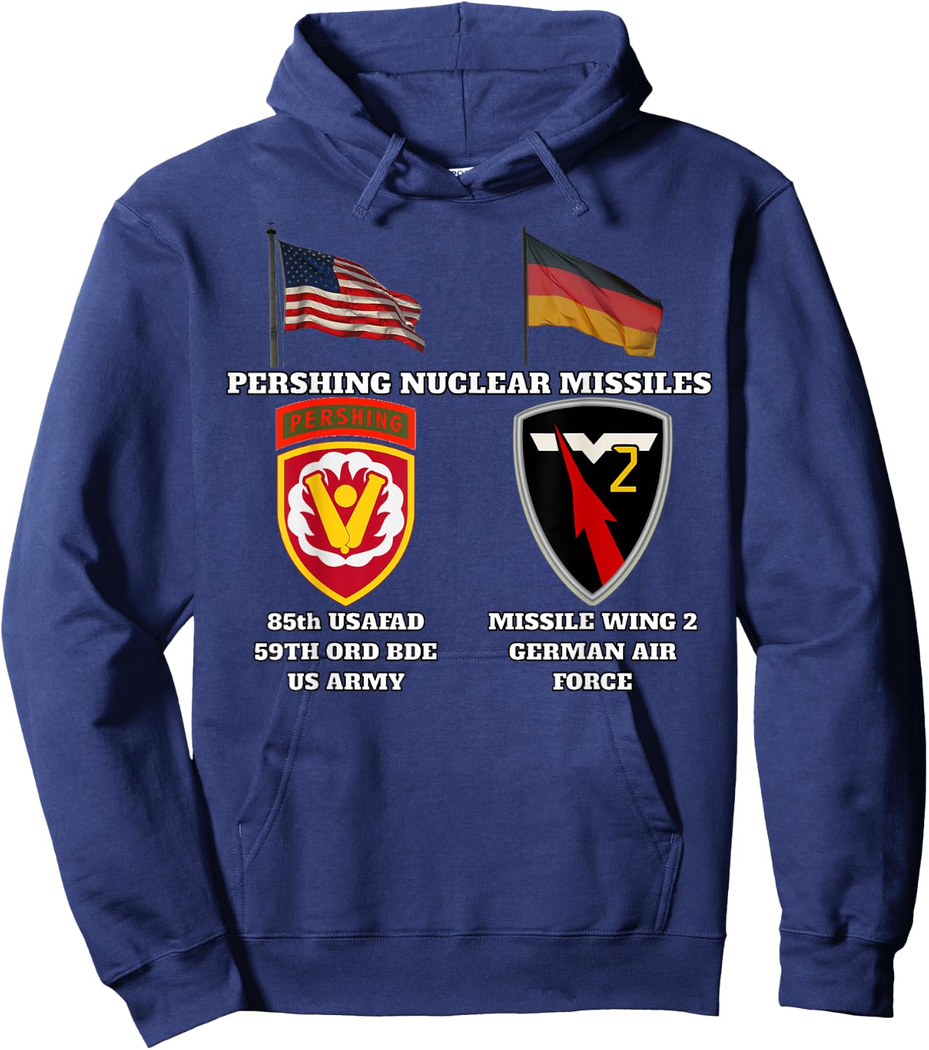 85th USAFAD SSI w Pershing and Missile Wing 2 Nuc v print Hoodie - Hoodie | Navy