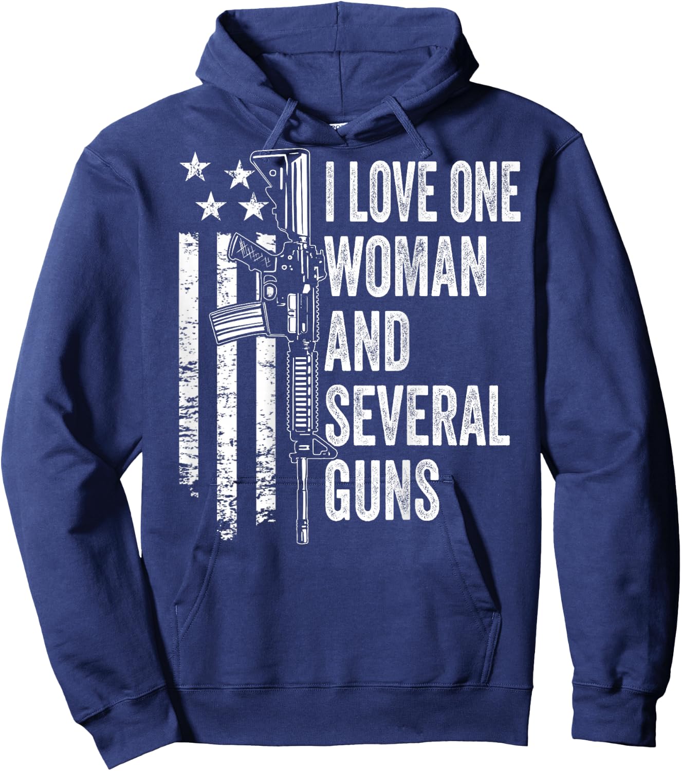 I Love One Woman And Several Guns - Husband Funny Gun Hoodie - Hoodie | Navy