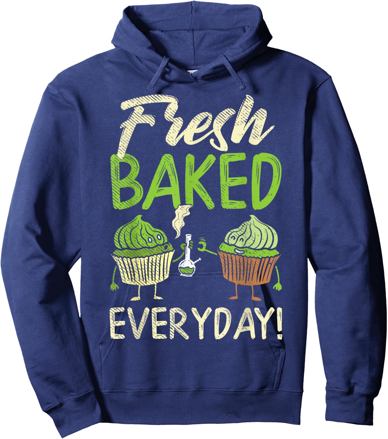 Fresh Baked Weed Cannabis Cupcake Baker Marijuana 420 Gift Hoodie - Hoodie | Navy
