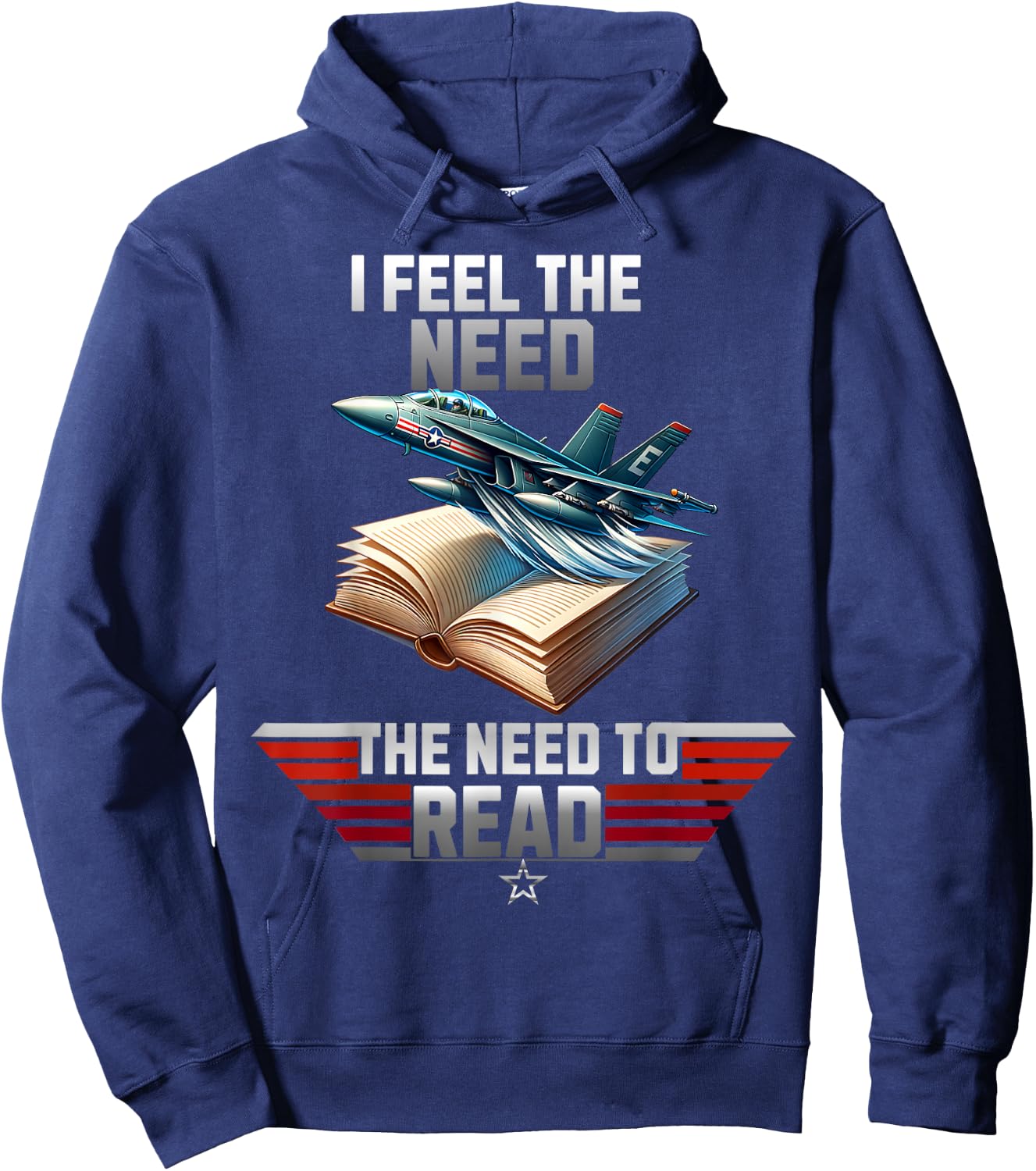 I Feel the Need. The Need to Read Hoodie - Hoodie | Navy
