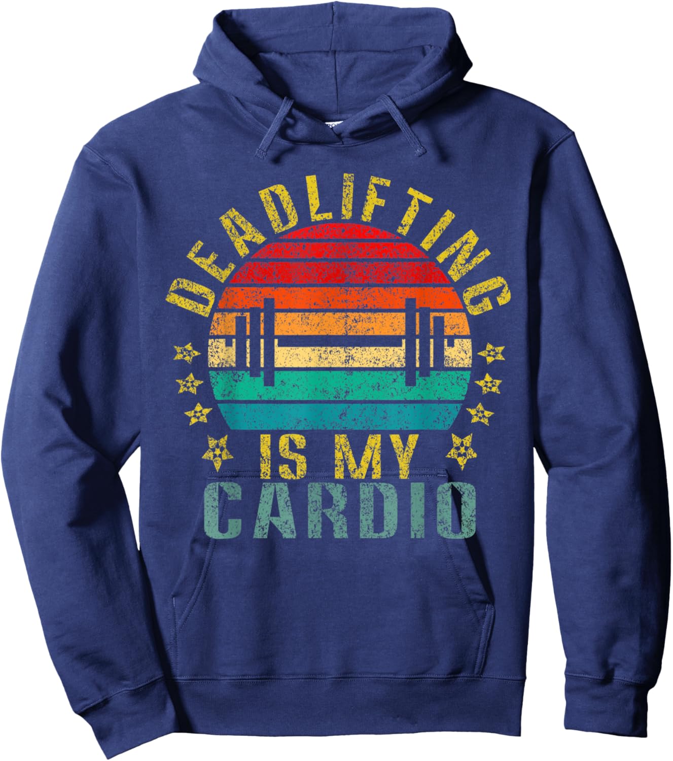 Deadlifting Is My Cardio Funny Retro Hoodie - Hoodie | Navy