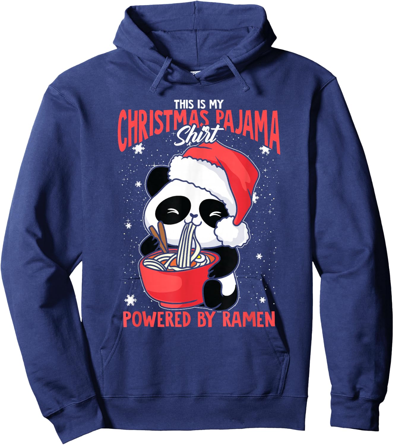 This Is My Christmas Pajama, Powered By Ramen Santa Panda Hoodie - Hoodie | Navy