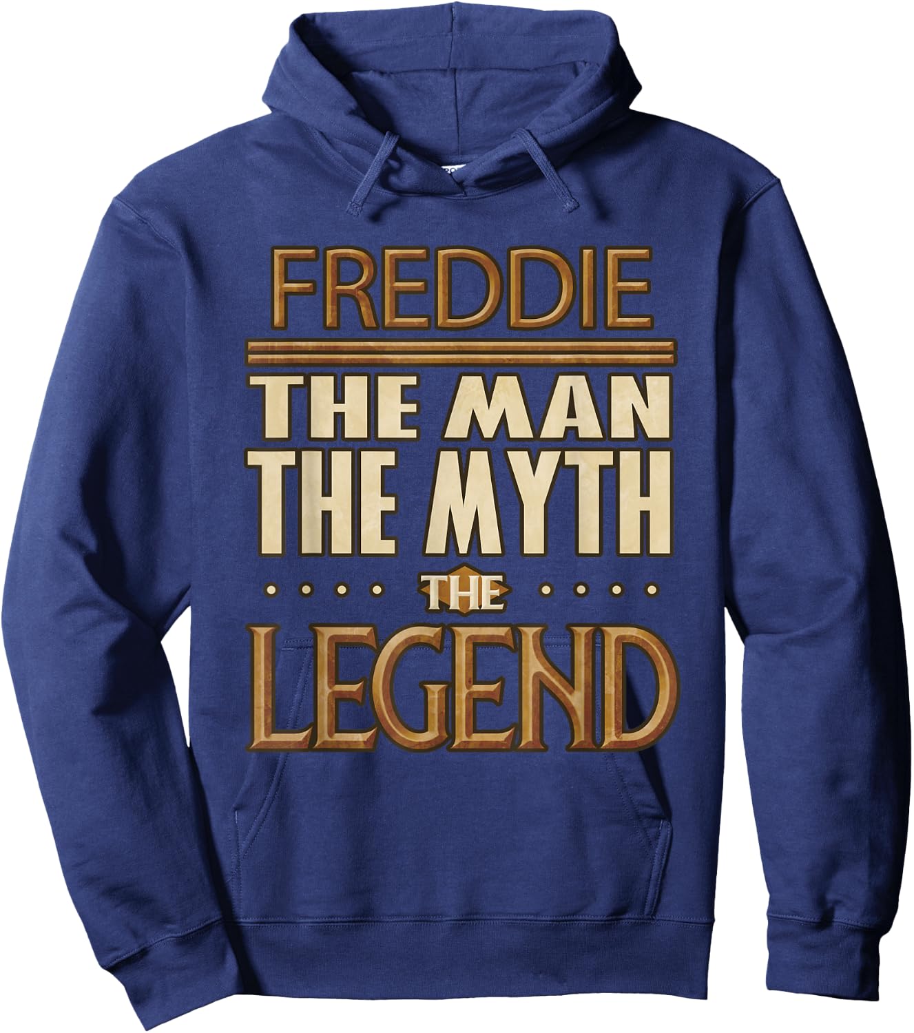 Freddie The Man The Myth The Legend Hoodie - Hoodie | Navy