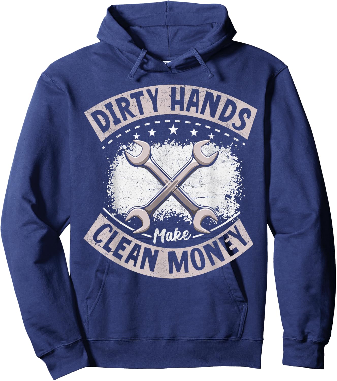 My Hands May Be Dirty But My Money Is Clean Mechanic Repair Hoodie - Hoodie | Navy