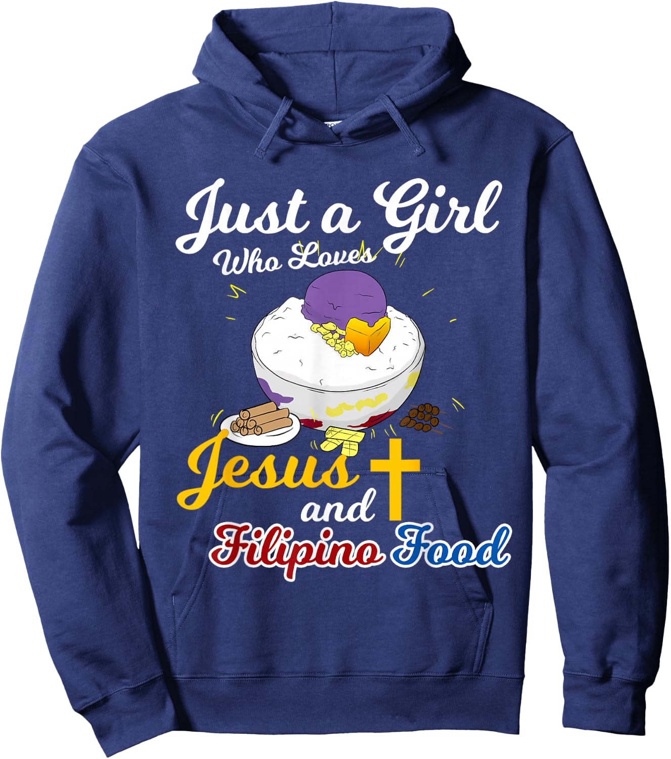 Philippines Filipina Girl Woman Loves Jesus Filipino Food Hoodie - Hoodie | Navy