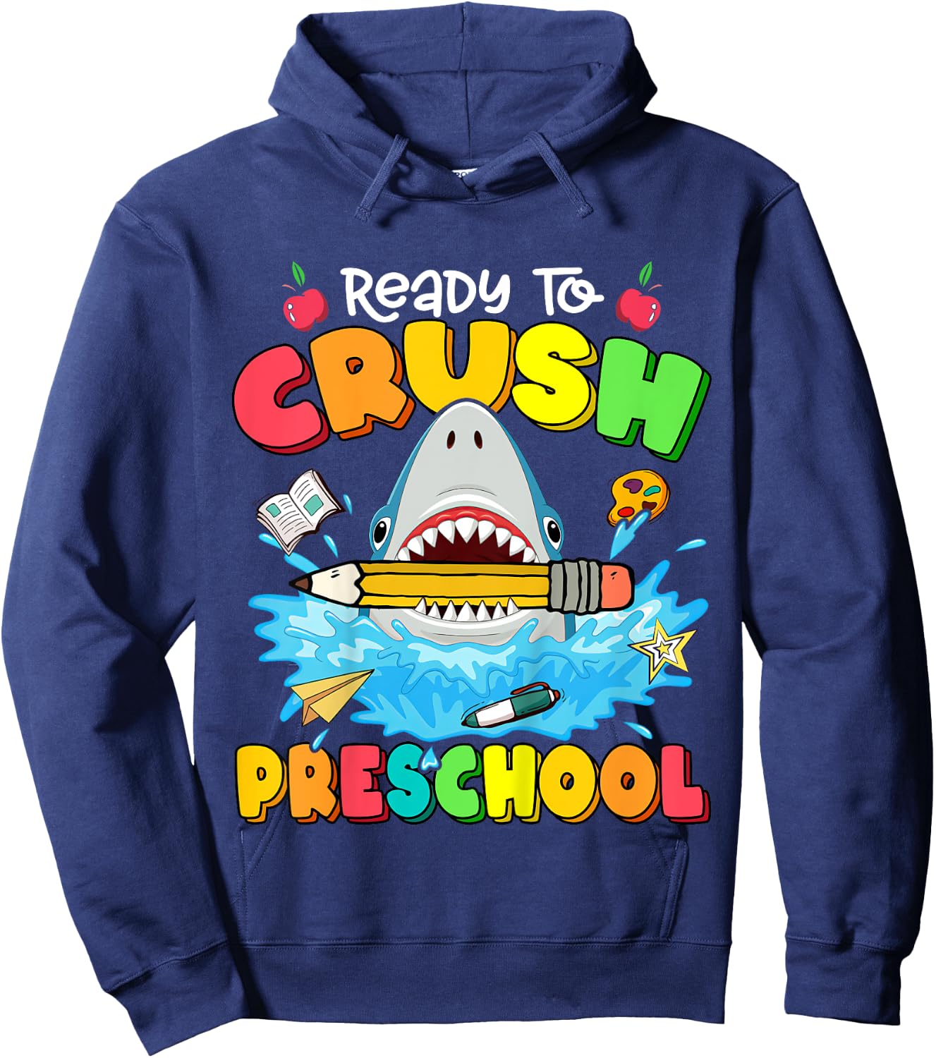Ready To Crush Preschool Shark Back To School Boys Girls Hoodie - Hoodie | Navy