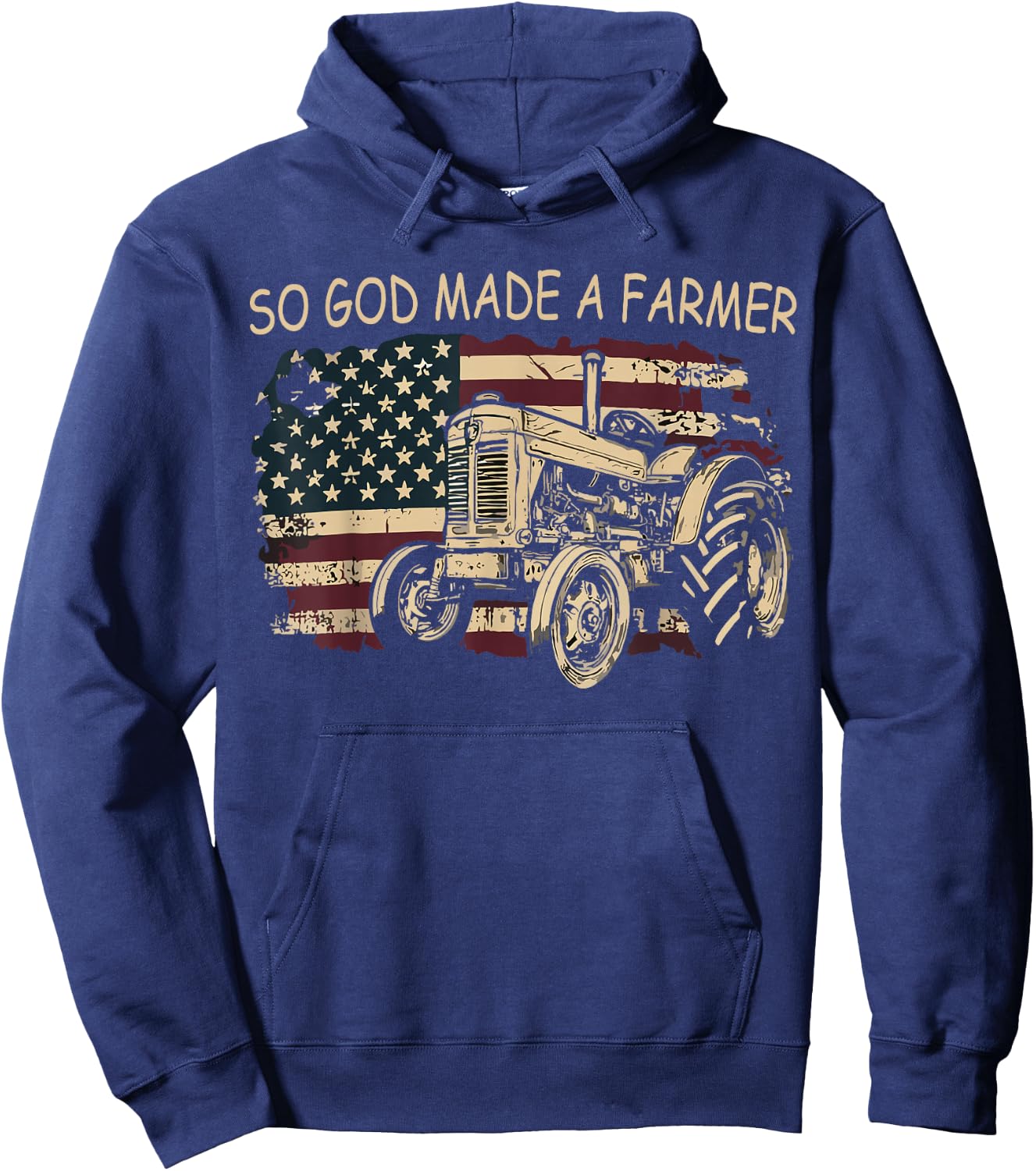 So God Made A Farmer, Farming Farmer Hoodie - Hoodie | Navy