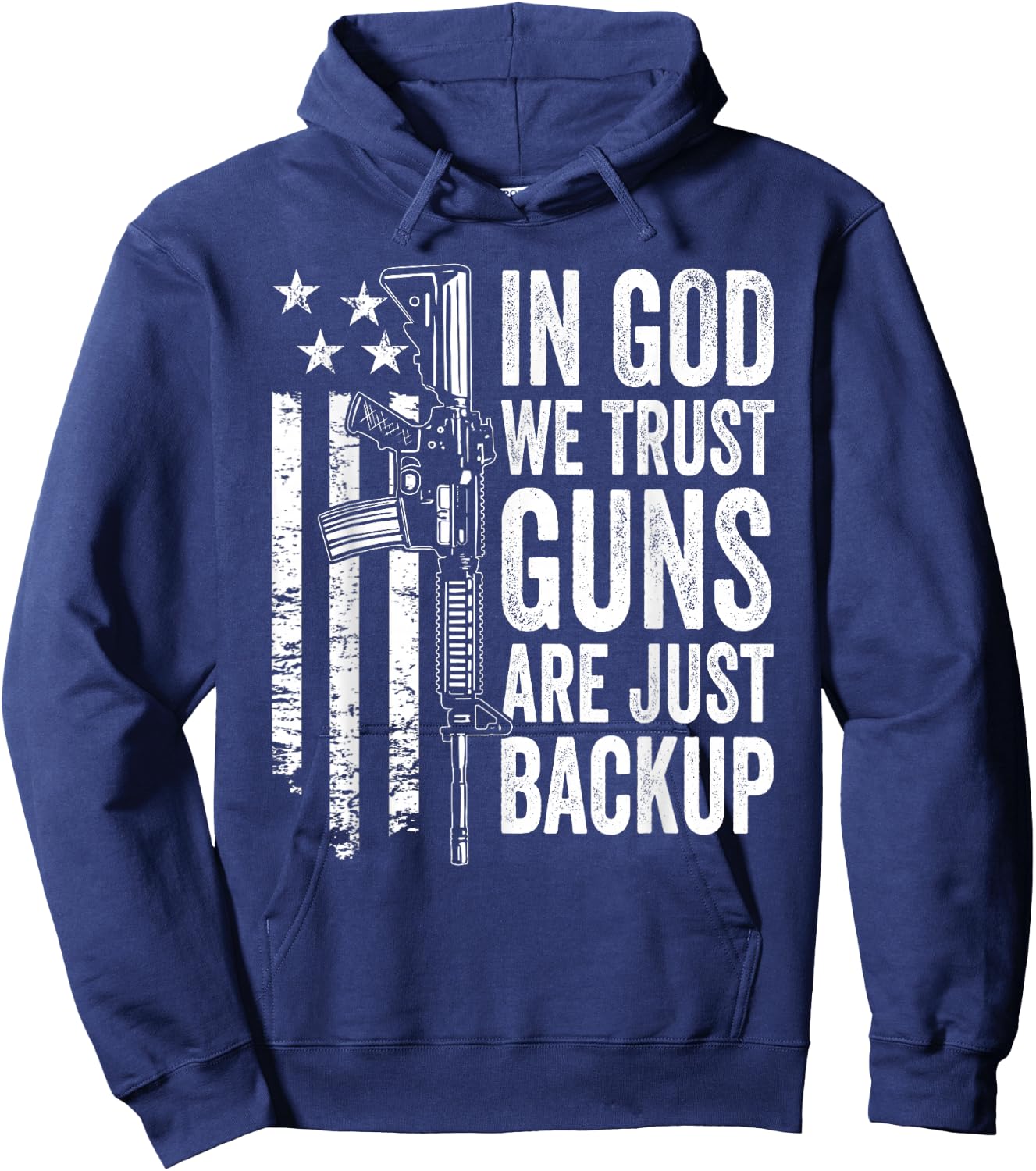 in God We Trust Guns are Just Backup - USA Pro Gun Christian Hoodie - Hoodie | Navy